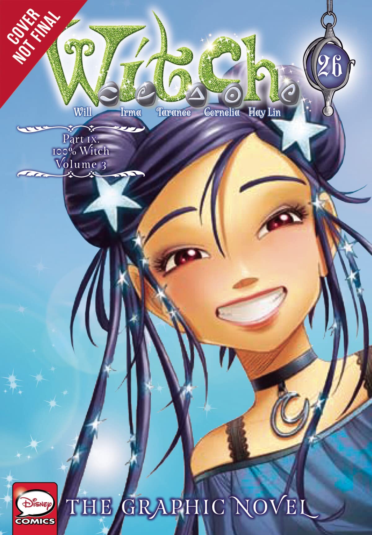 W.I.T.C.H.: The Graphic Novel, Part IX. 100% W.I.T.C.H., Vol. 1 Manga