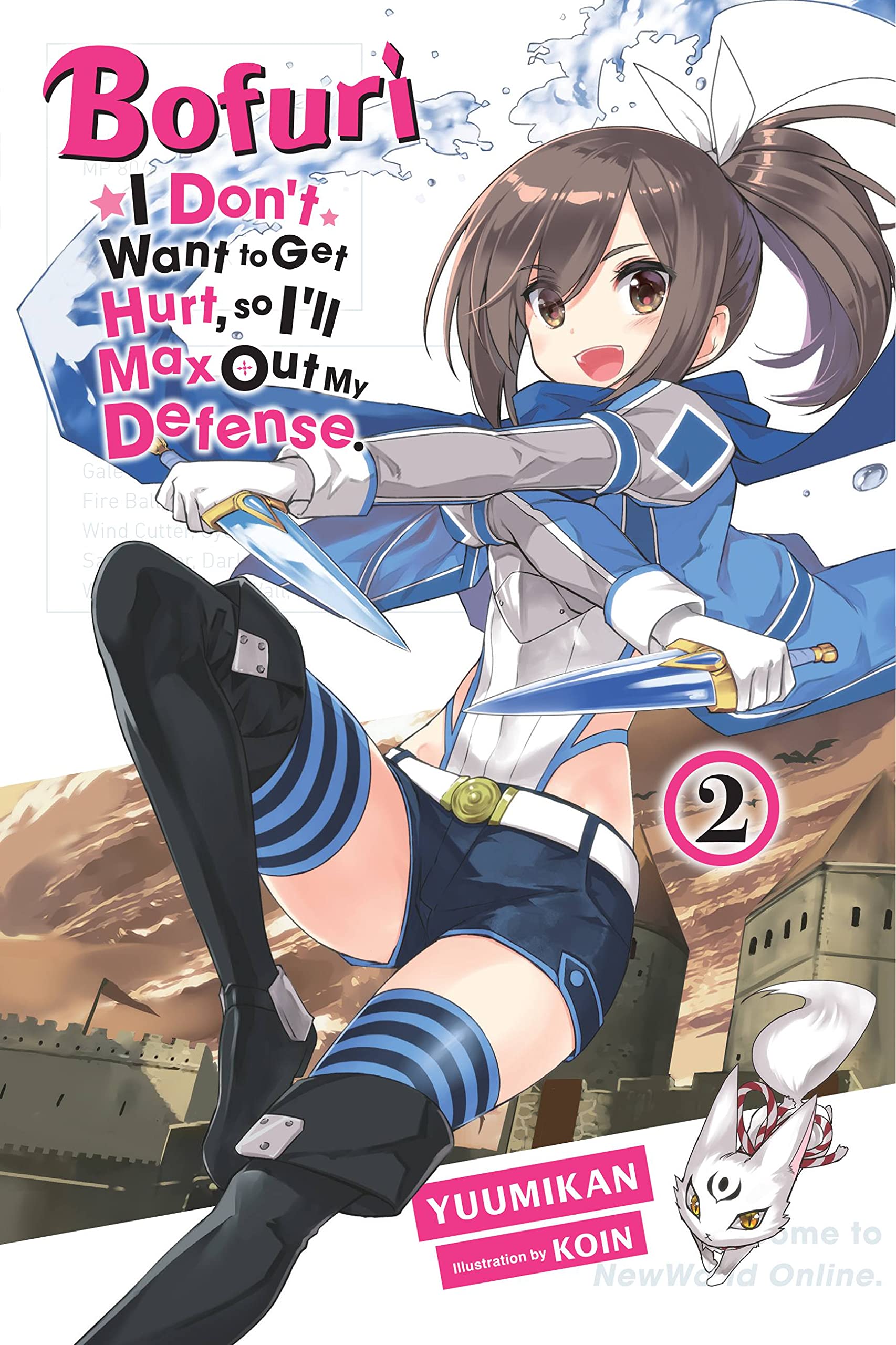 Bofuri: I Don't Want to Get Hurt, so I'll Max Out My Defense., Vol. 2 light novel: Volume 2 (BOFURI DONT WANT TO GET HURT MAX OUT DEFENSE NOVEL SC, Band 2) Action & Adventure