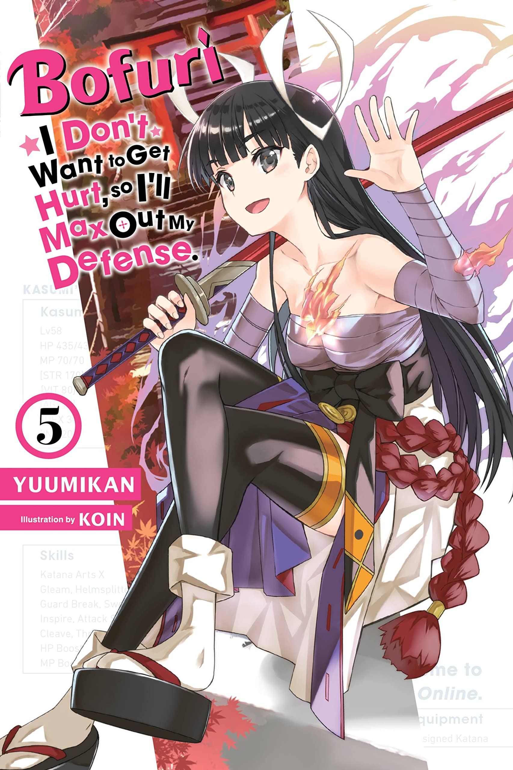 Bofuri: I Don't Want to Get Hurt, So I'll Max Out My Defense., Vol. 5 (Light Novel) Contemporary literature