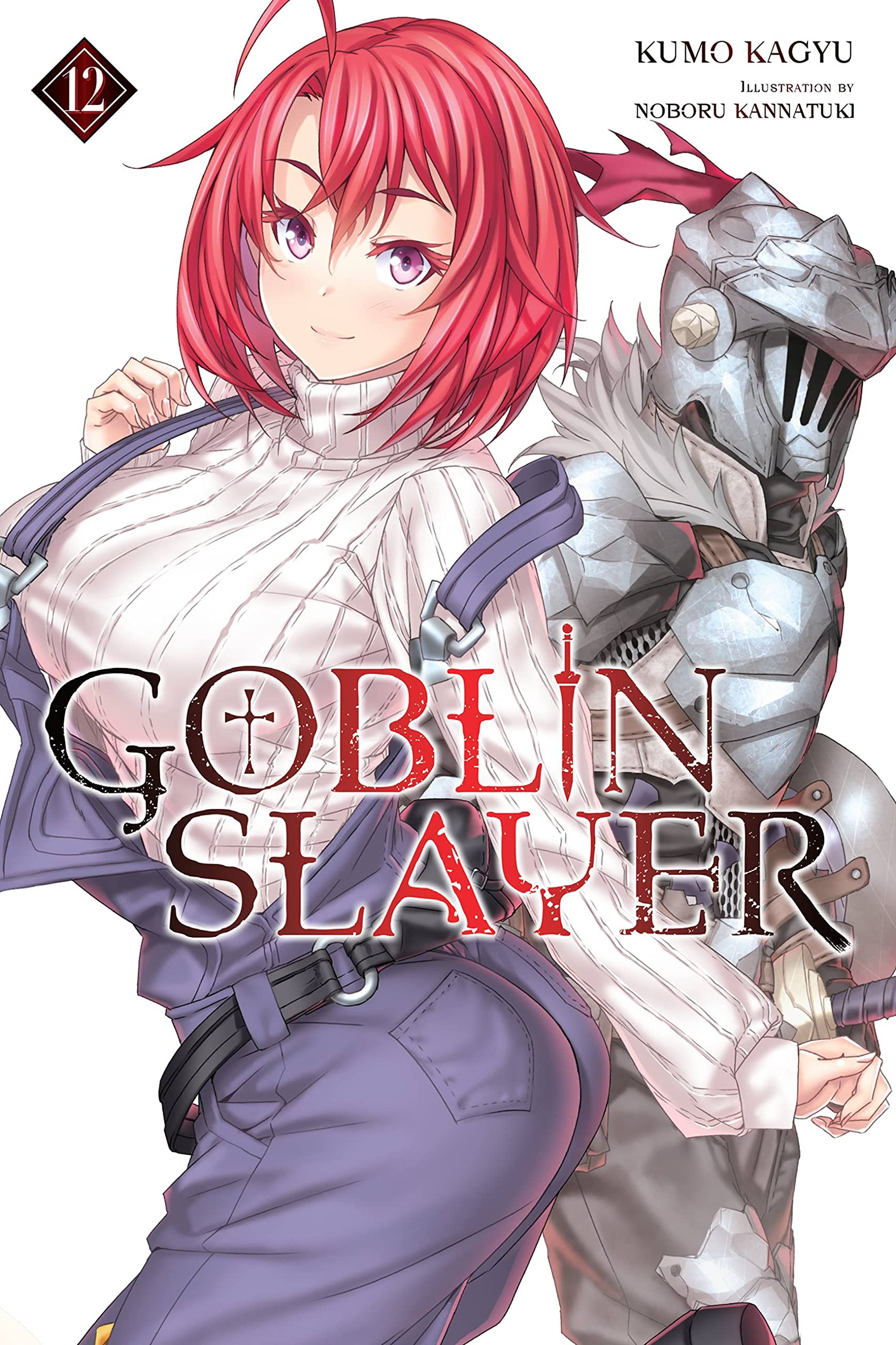 Goblin Slayer, Vol. 12 (Light Novel) Dark Fantasy