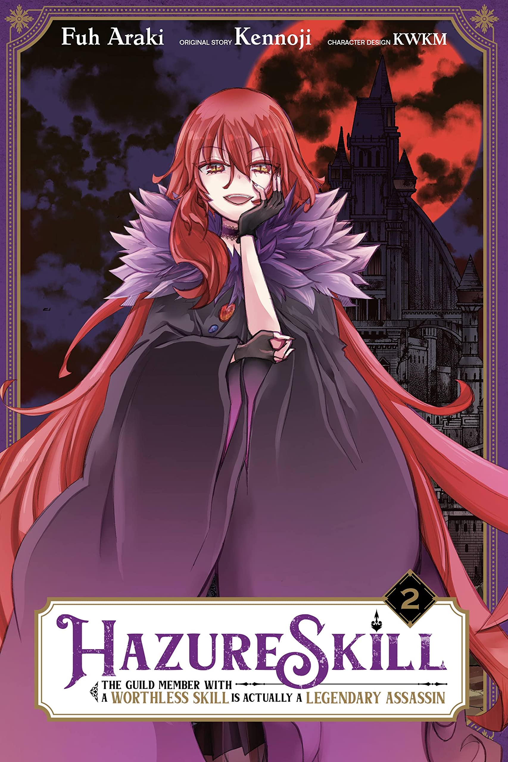 Hazure Skill: The Guild Member with a Worthless Skill Is Actually a Legendary Assassin, Vol. 2 (HAZURE SKILL LEGENDARY ASSASSIN GN) Manga