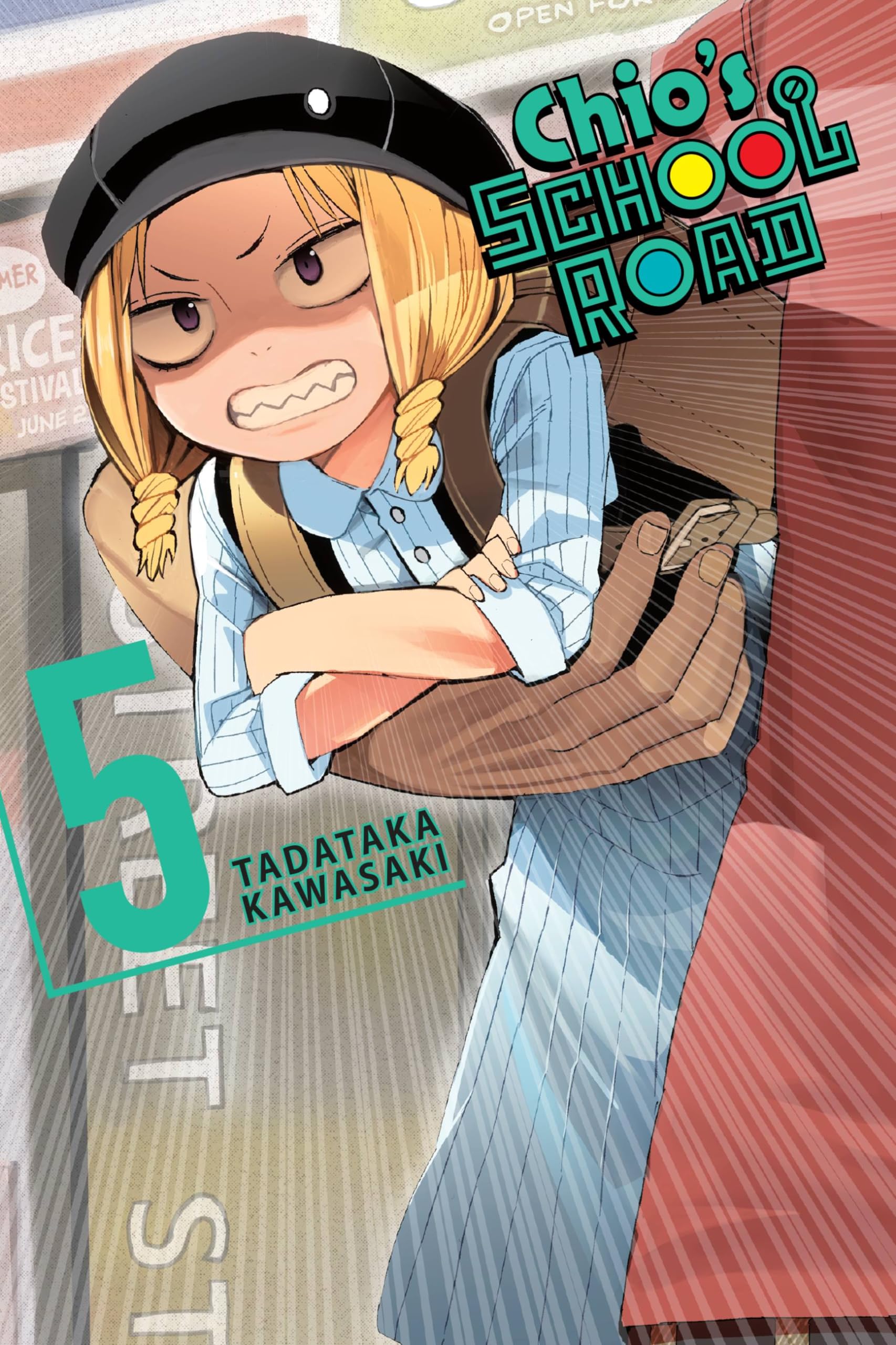 Chio's School Road, Vol. 5 (CHIOS SCHOOL ROAD GN) Manga
