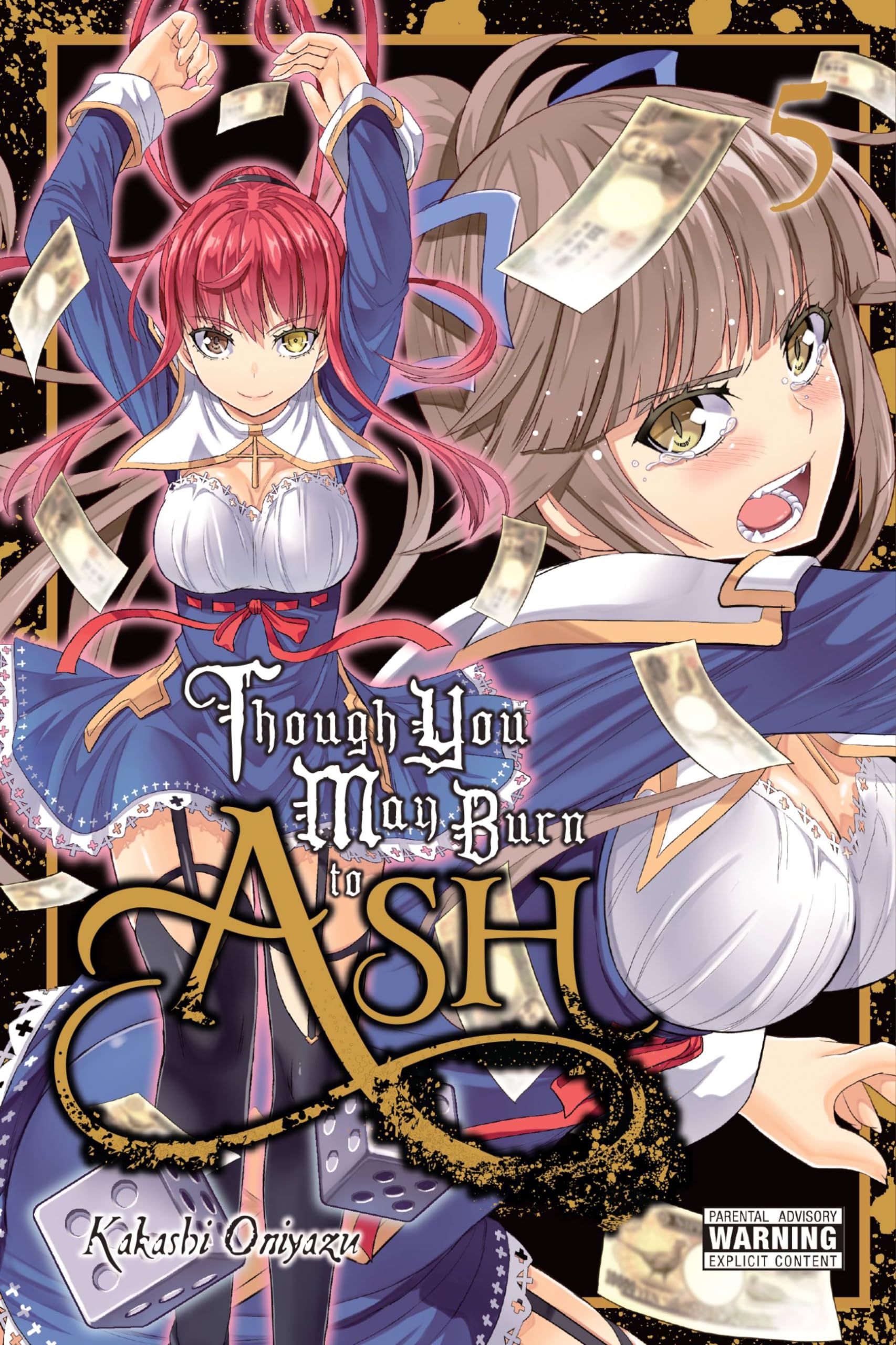 Though You May Burn to Ash, Vol. 5 Contemporary literature