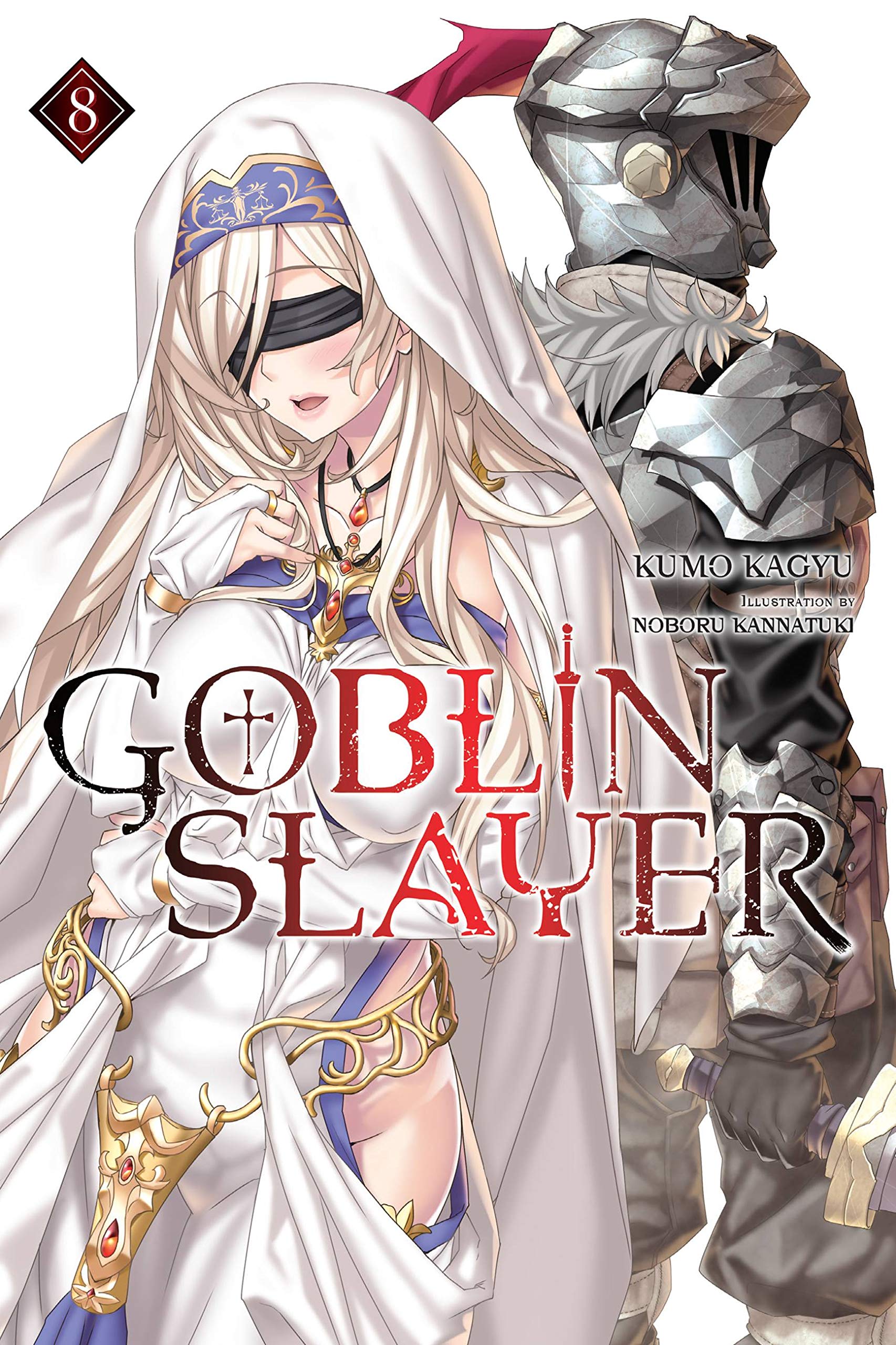 Goblin Slayer, Vol. 8 (Light Novel) Dark Fantasy