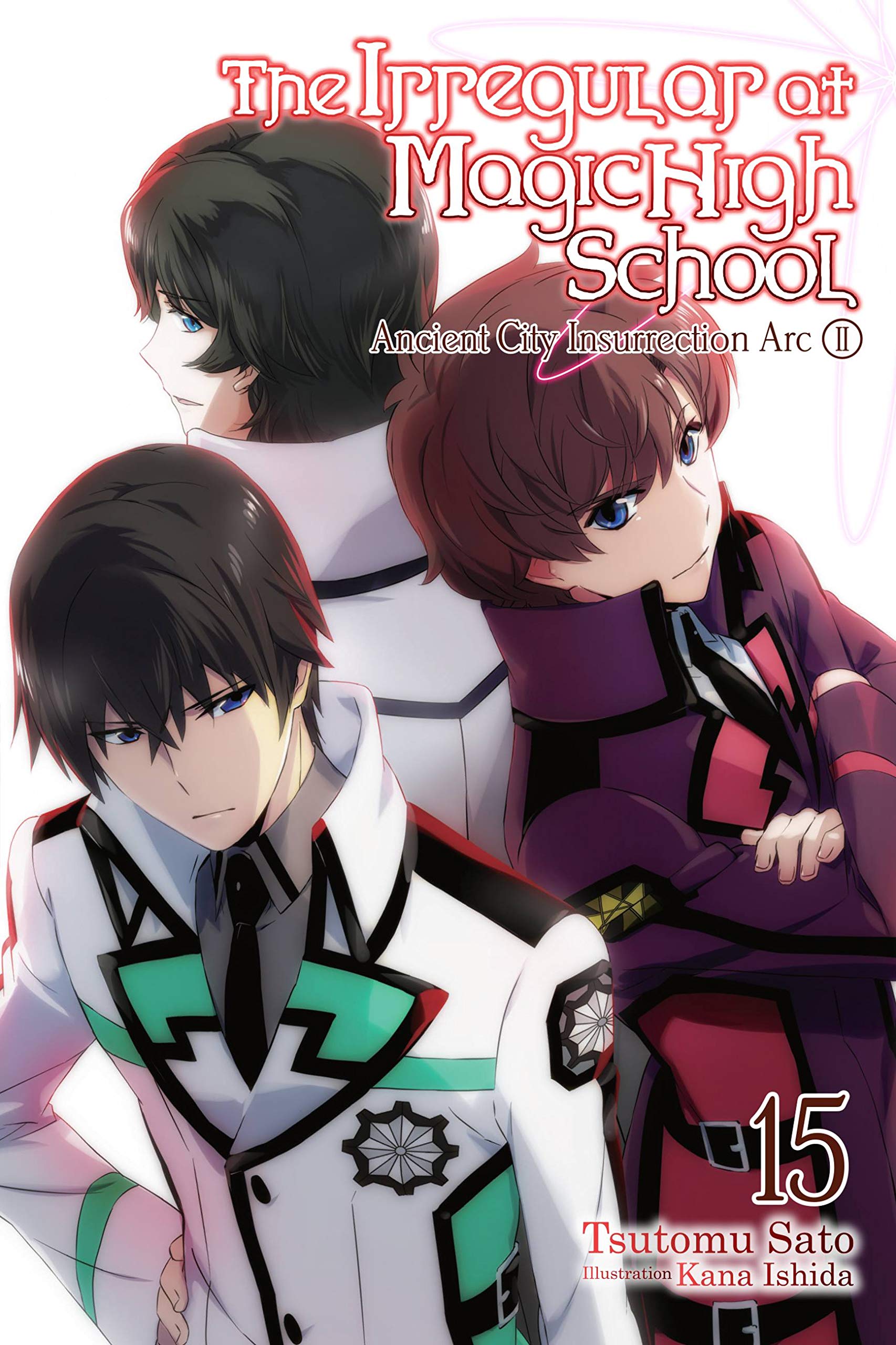 The Irregular at Magic High School, Vol. 15 (Light Novel) Contemporary literature
