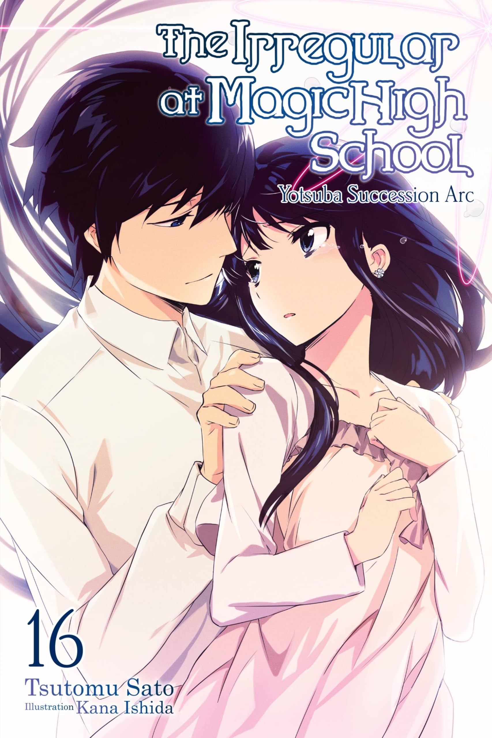 The Irregular at Magic High School, Vol. 16 (light novel): Yotsuba Succesion Arc (IRREGULAR AT MAGIC HIGH SCHOOL LIGHT NOVEL SC, Band 16) Action & Adventure