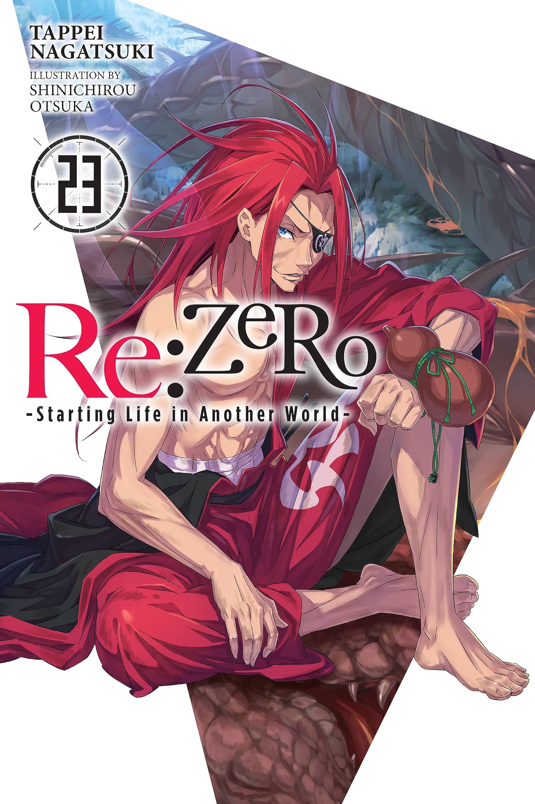 Re:ZERO -Starting Life in Another World-, Vol. 23 (light novel) (RE ZERO SLIAW LIGHT NOVEL SC) Action & Adventure