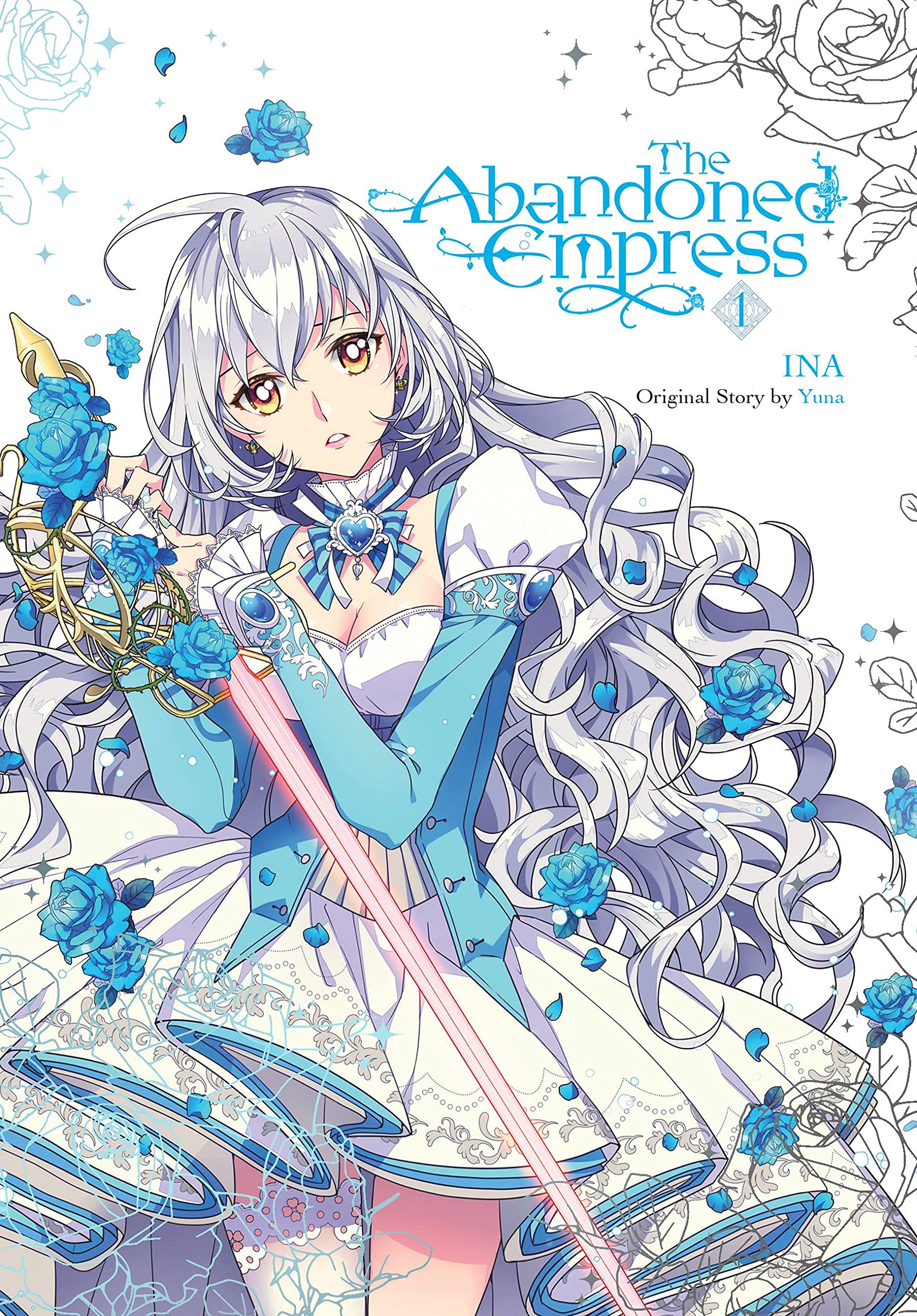 The Abandoned Empress, Vol. 1 (Comic) Manga