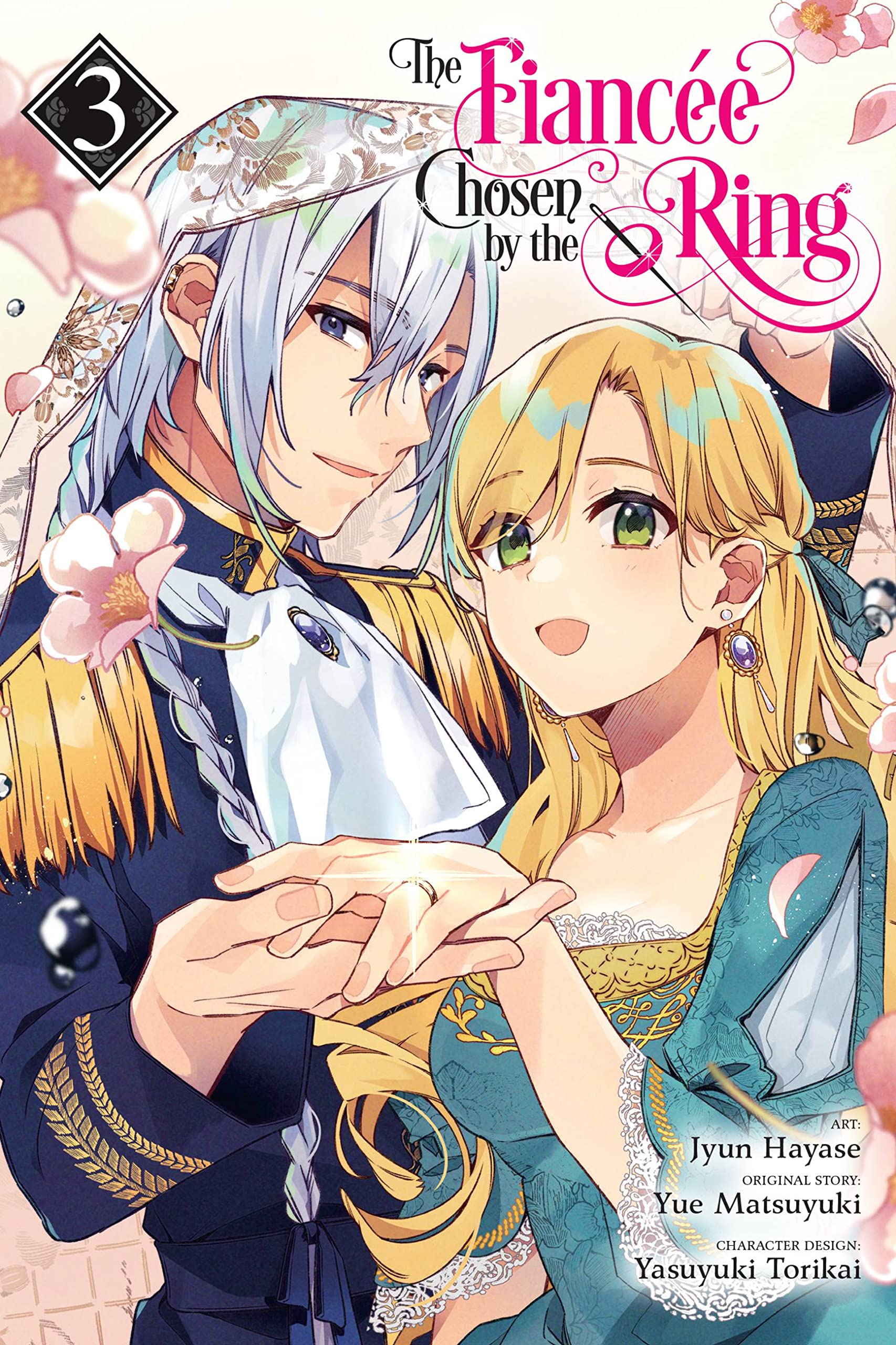 The Fiancee Chosen by the Ring, Vol. 3 Manga