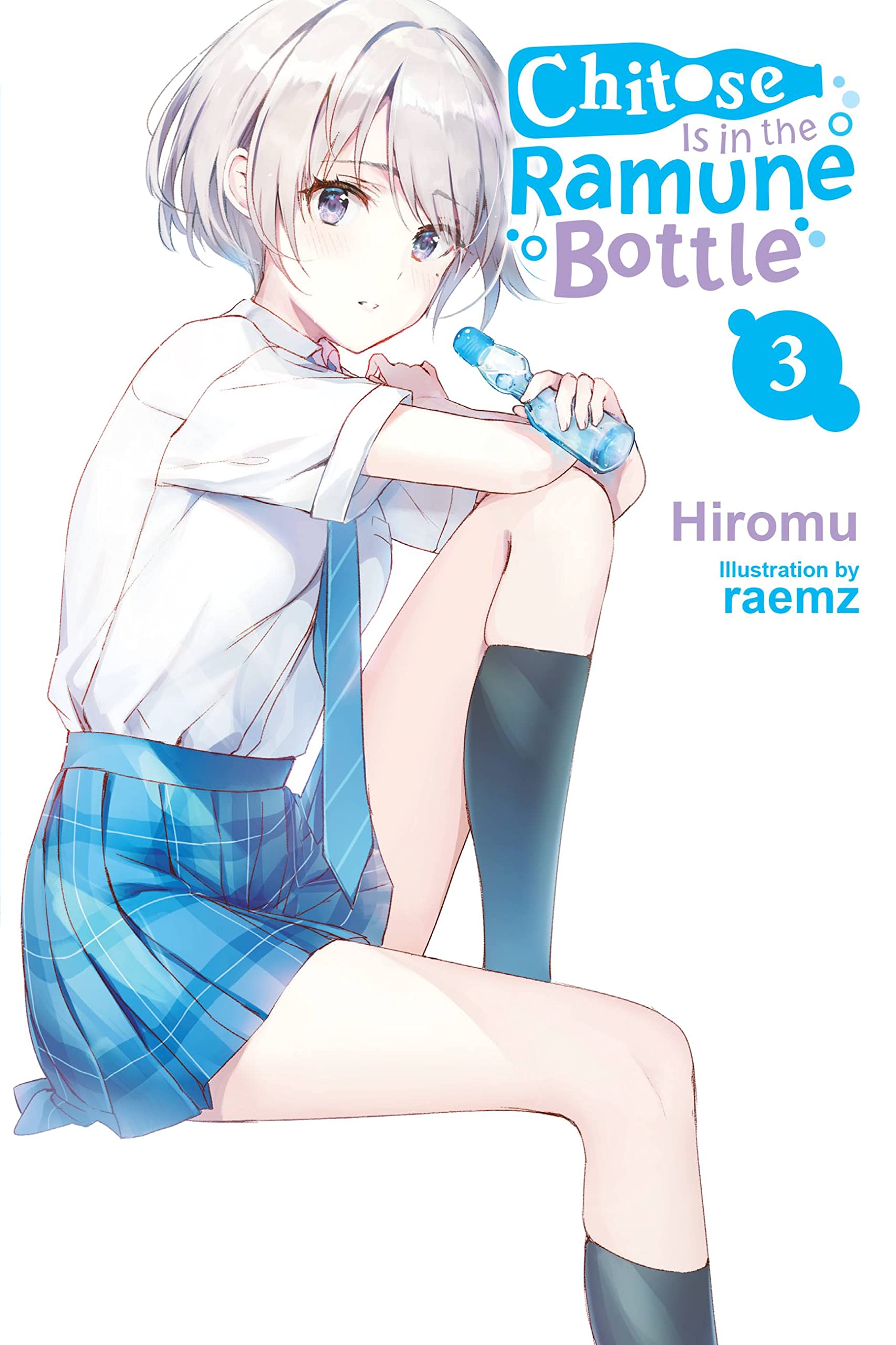Chitose Is in the Ramune Bottle, Vol. 3 Contemporary literature