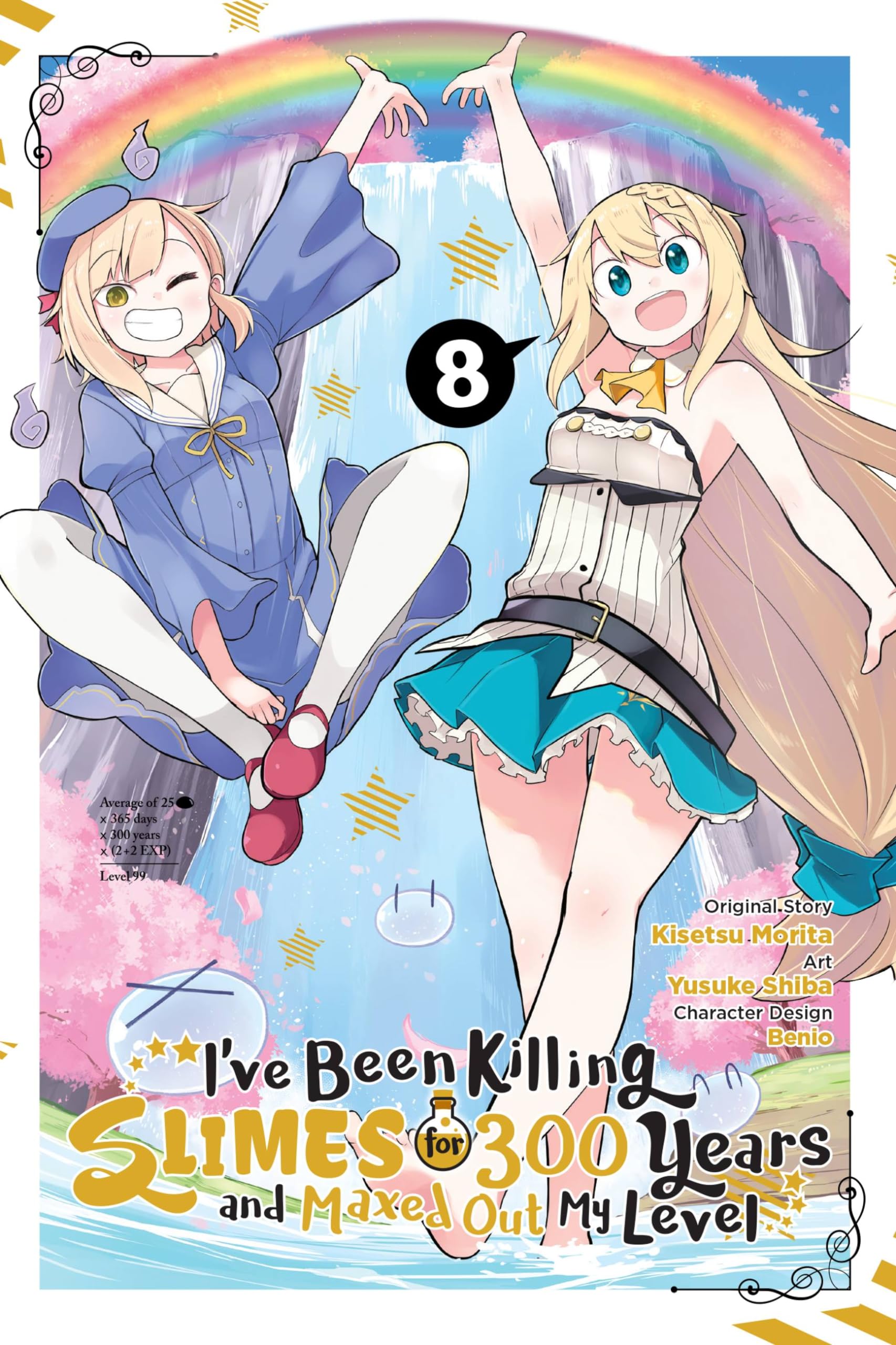 I've Been Killing Slimes for 300 Years and Maxed Out My Level, Vol. 8 (manga): Volume 8 (IVE BEEN KILLING SLIMES 300 YEARS MAXED OUT GN) Manga