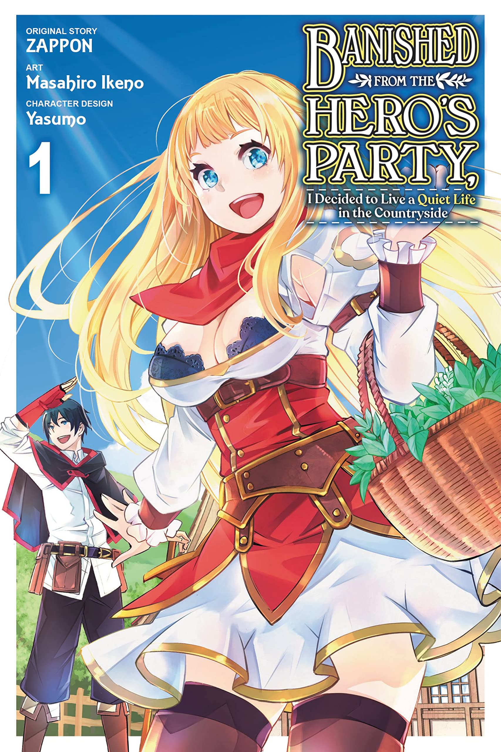 Banished from the Hero's Party, I Decided to Live a Quiet Life in the Countryside, Vol. 1 (Manga) Manga