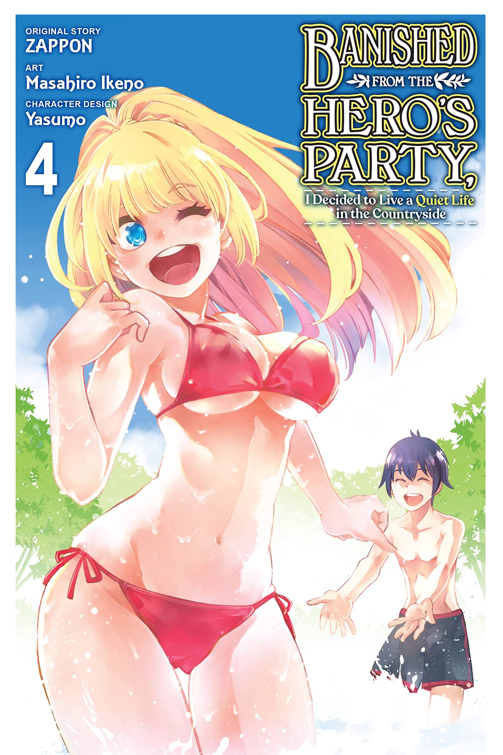Banished from the Hero's Party, I Decided to Live a Quiet Life in the Countryside, Vol. 4 (manga) (BANISHED FROM HERO PARTY QUIET COUNTRYSIDE GN) Manga