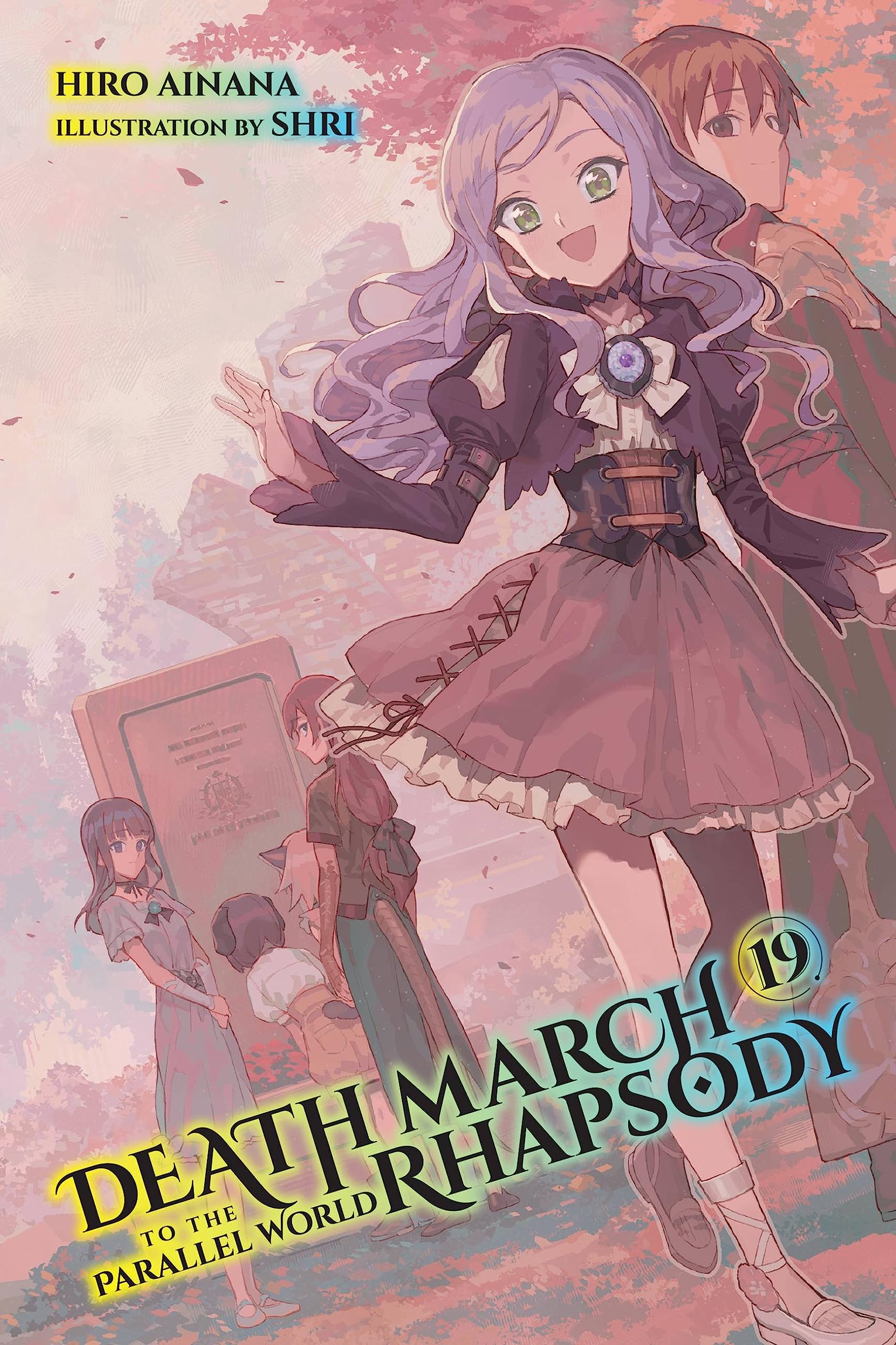 Death March to the Parallel World Rhapsody, Vol. 19 (Light Novel) Fantasy & Sci-Fi