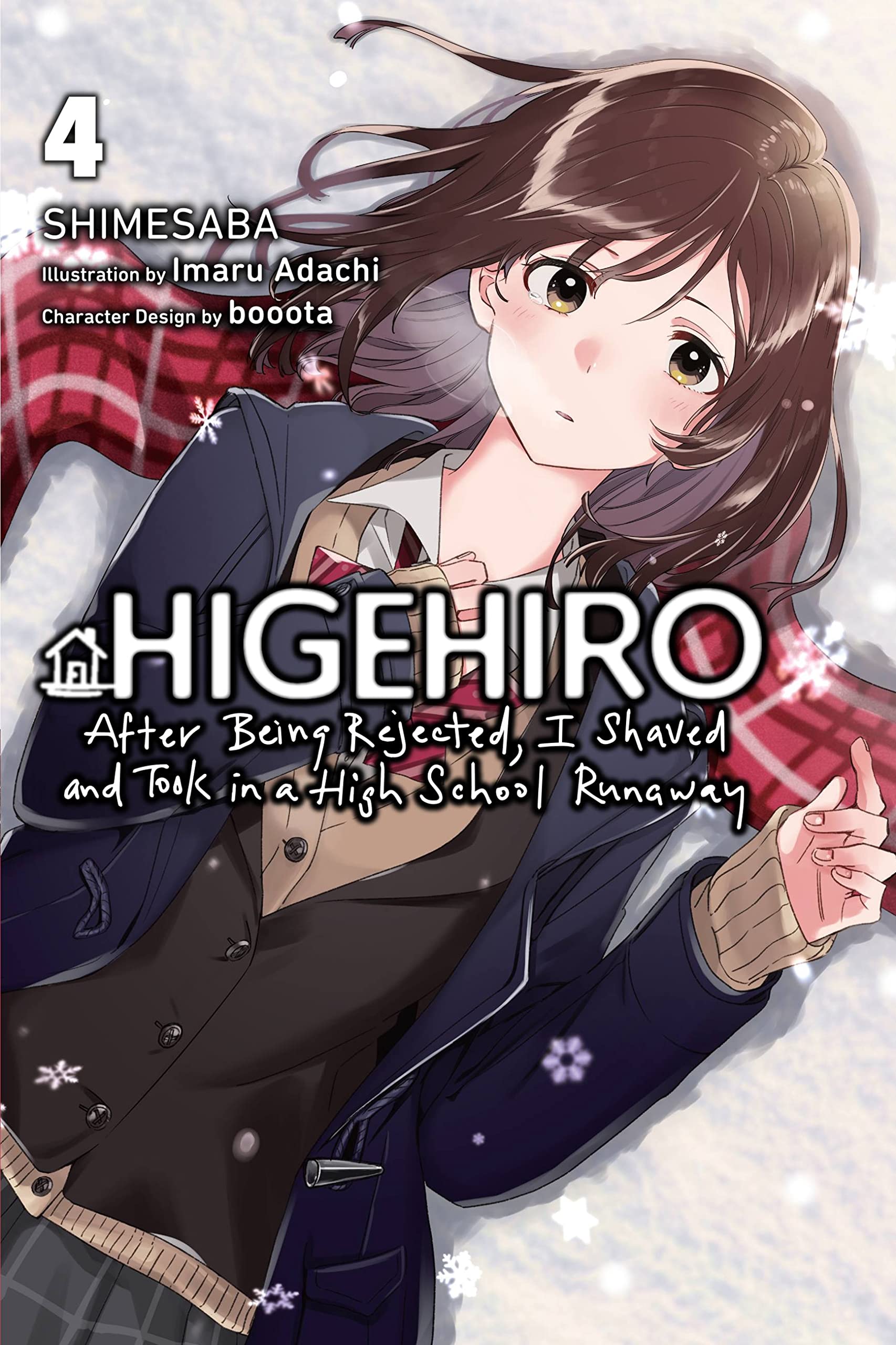 Higehiro: After Being Rejected, I Shaved and Took in a High School Runaway, Vol. 4 (Light Novel) Contemporary literature