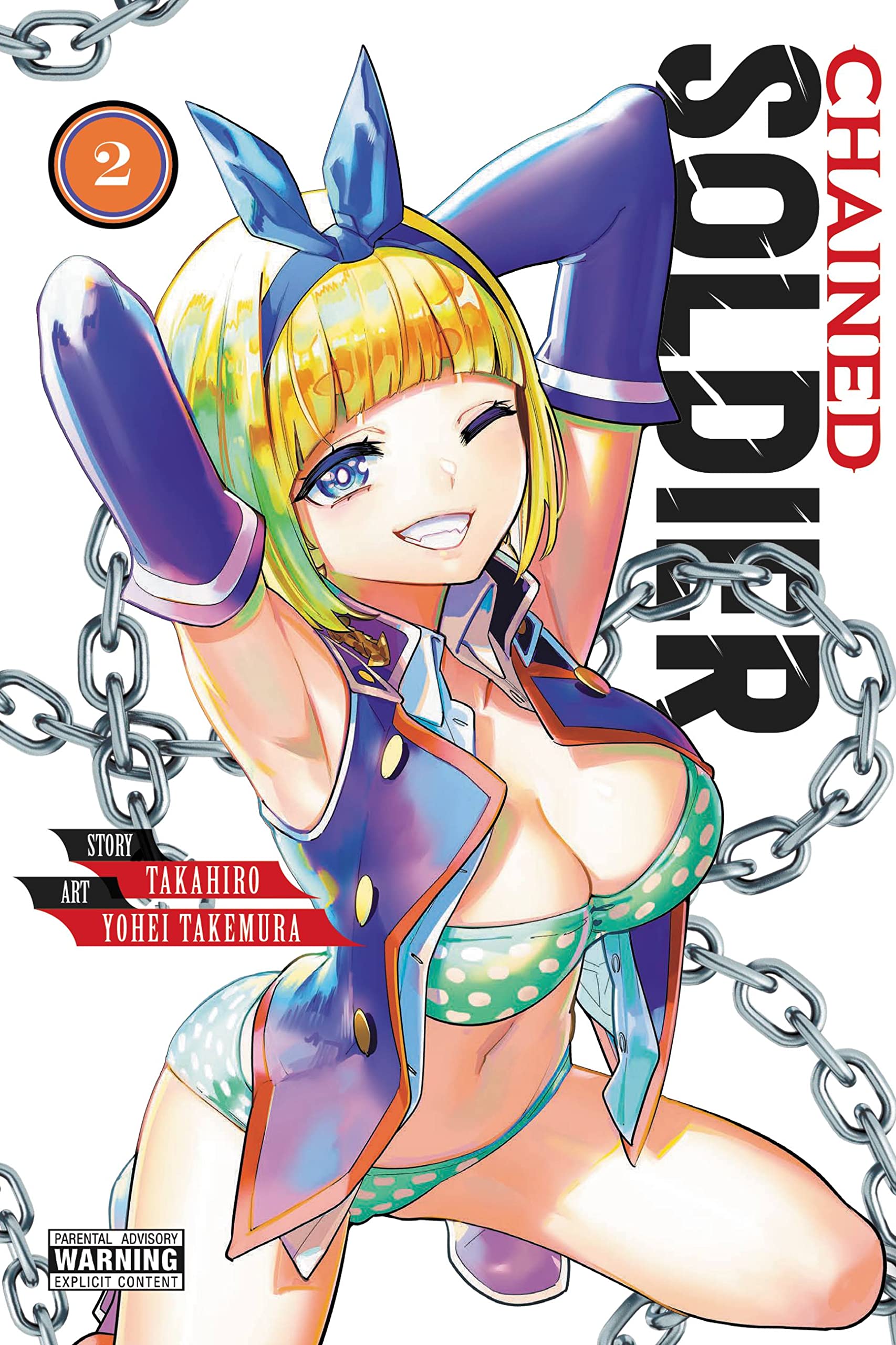 Chained Soldier, Vol. 2: Volume 2 (CHAINED SOLDIER GN, Band 2) Manga