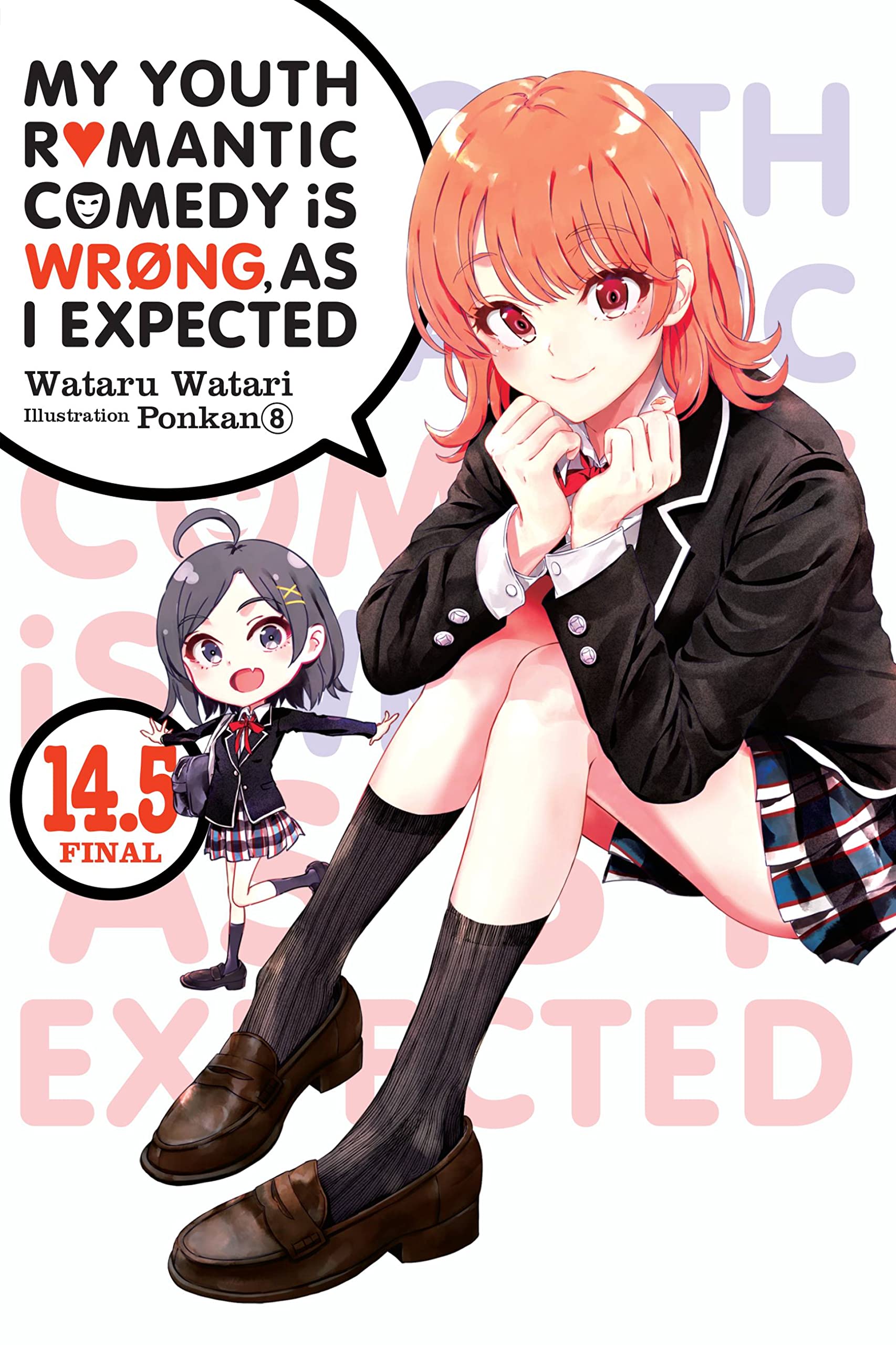 My Youth Romantic Comedy Is Wrong, As I Expected, Vol. 14.5 LN (YOUTH ROMANTIC COMEDY WRONG EXPECTED NOVEL SC) Contemporary literature