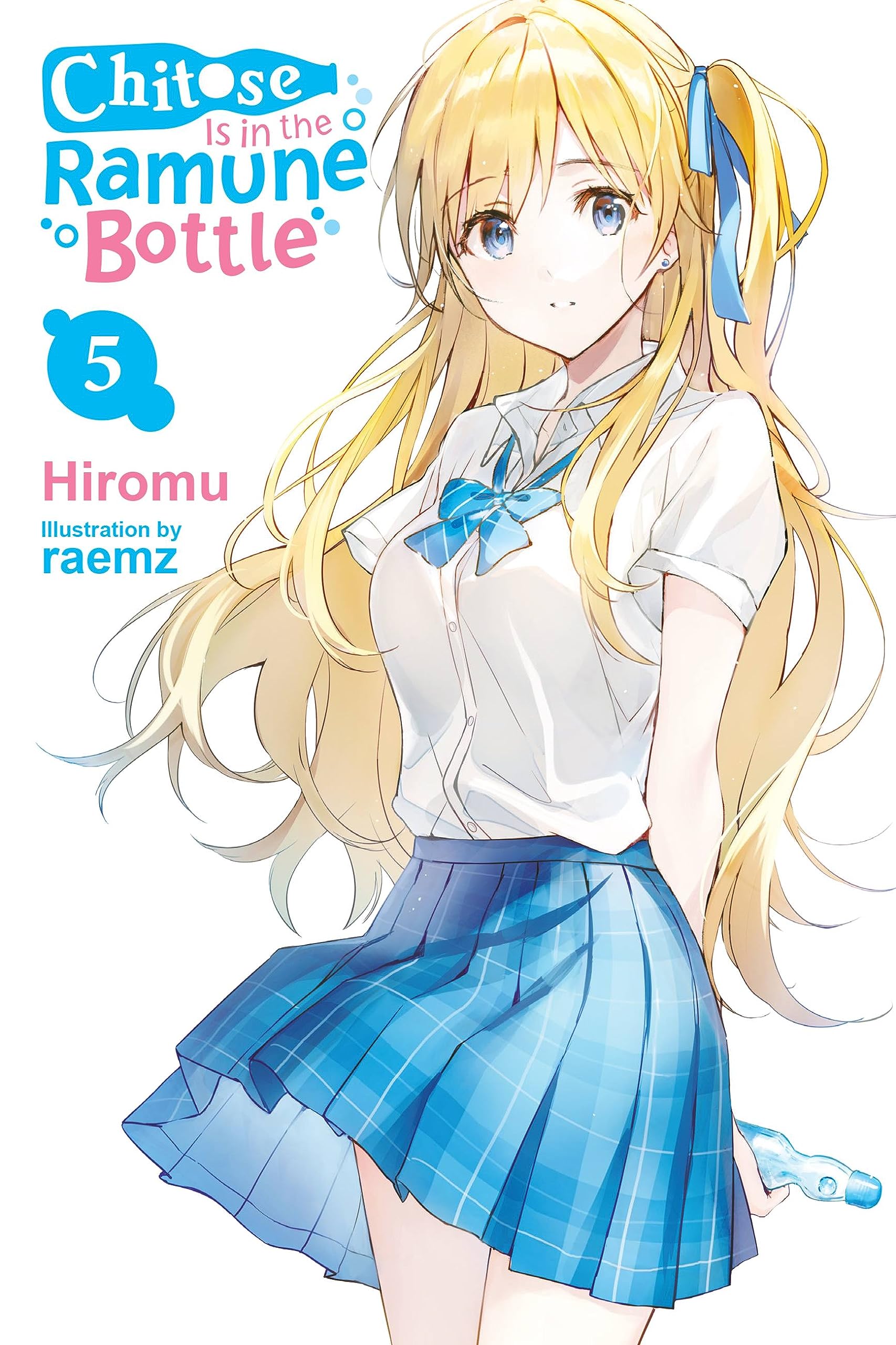 Chitose Is in the Ramune Bottle, Vol. 5 Contemporary literature