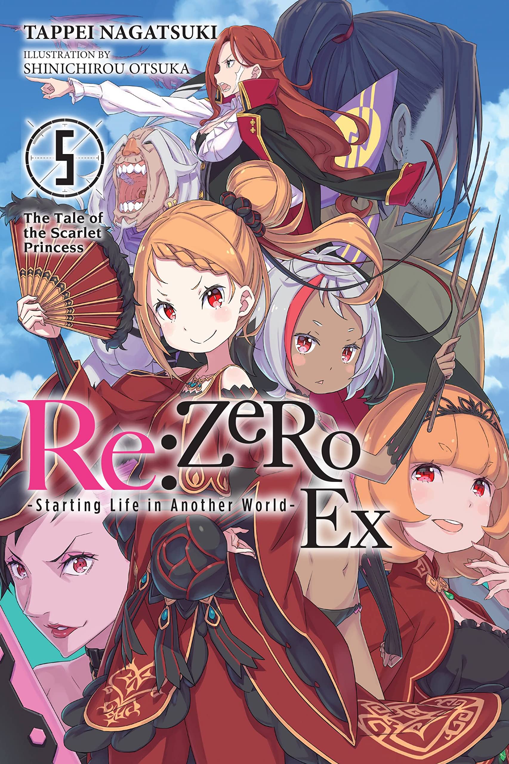 Re:ZERO -Starting Life in Another World- Ex, Vol. 5 (light novel): The Tale of the Scarlet Princess Volume 5 (RE ZERO SLIAW EX LIGHT NOVEL SC) Action & Adventure