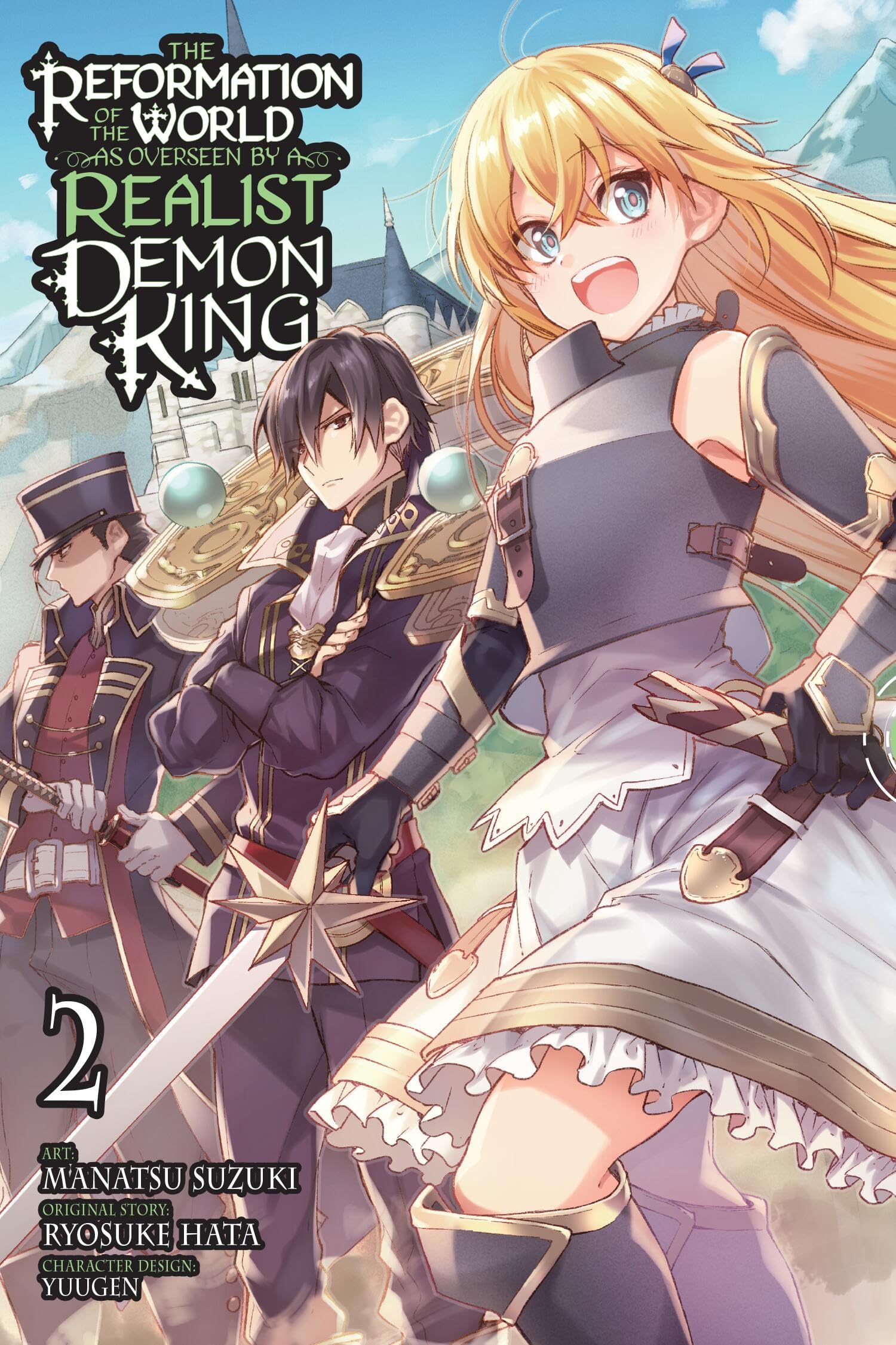The Reformation of the World as Overseen by a Realist Demon King, Vol. 2 (Manga) Manga