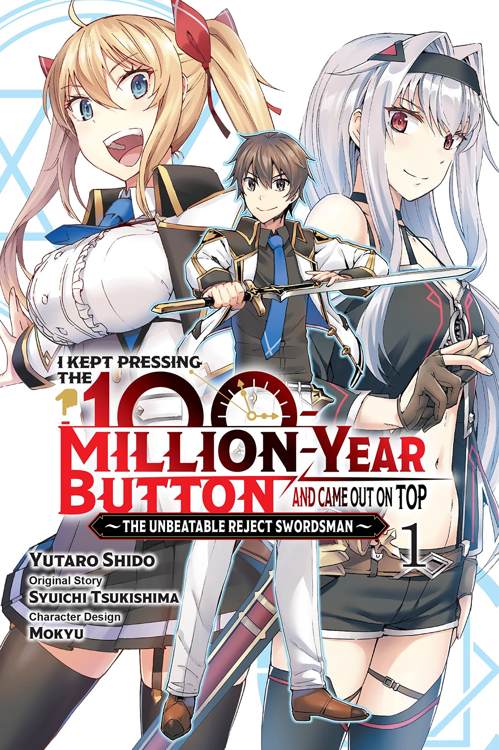 I Kept Pressing the 100-Million-Year Button and Came Out on Top, Vol. 1 (Manga) Contemporary literature