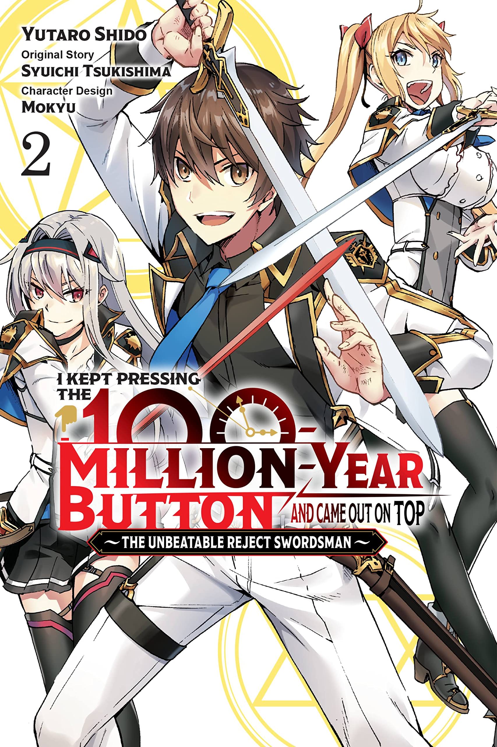 I Kept Pressing the 100-Million-Year Button and Came Out on Top, Vol. 2 (Manga) book