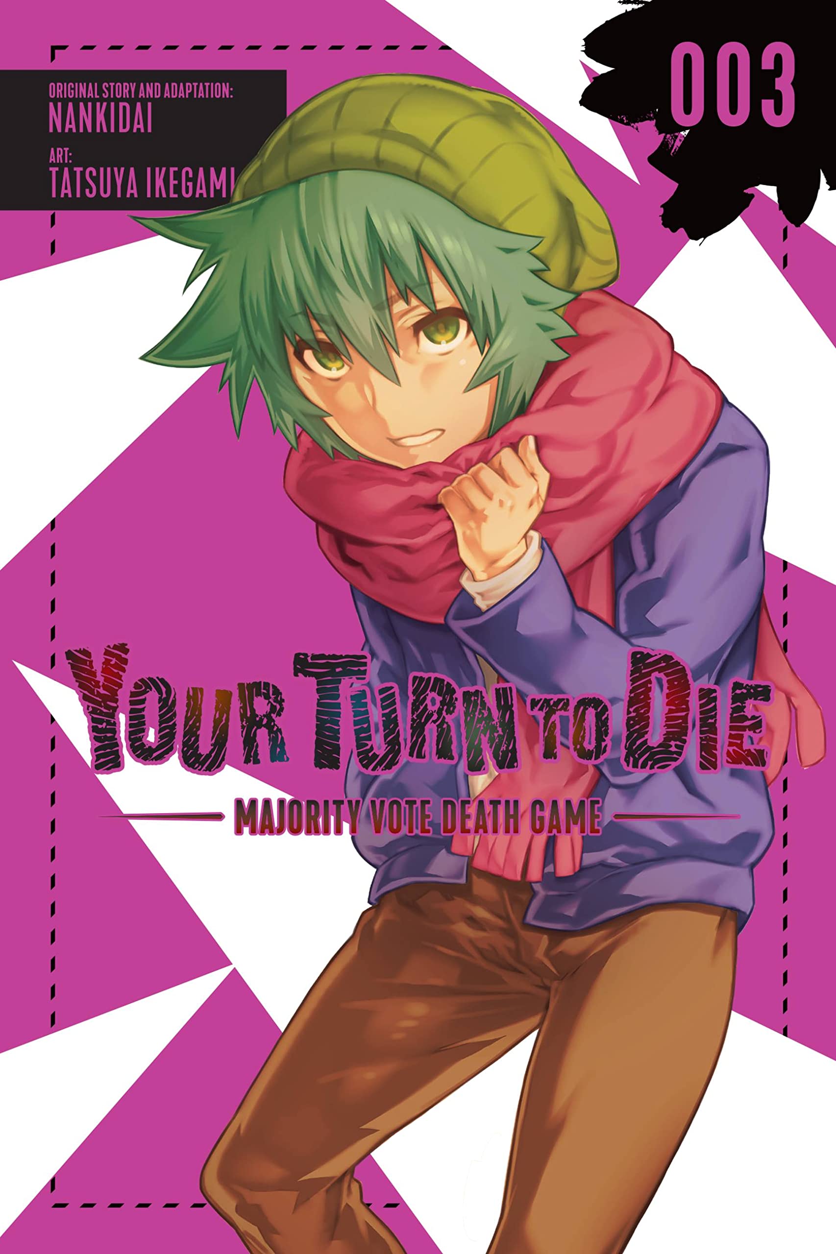 Your Turn to Die: Majority Vote Death Game, Vol. 3 book