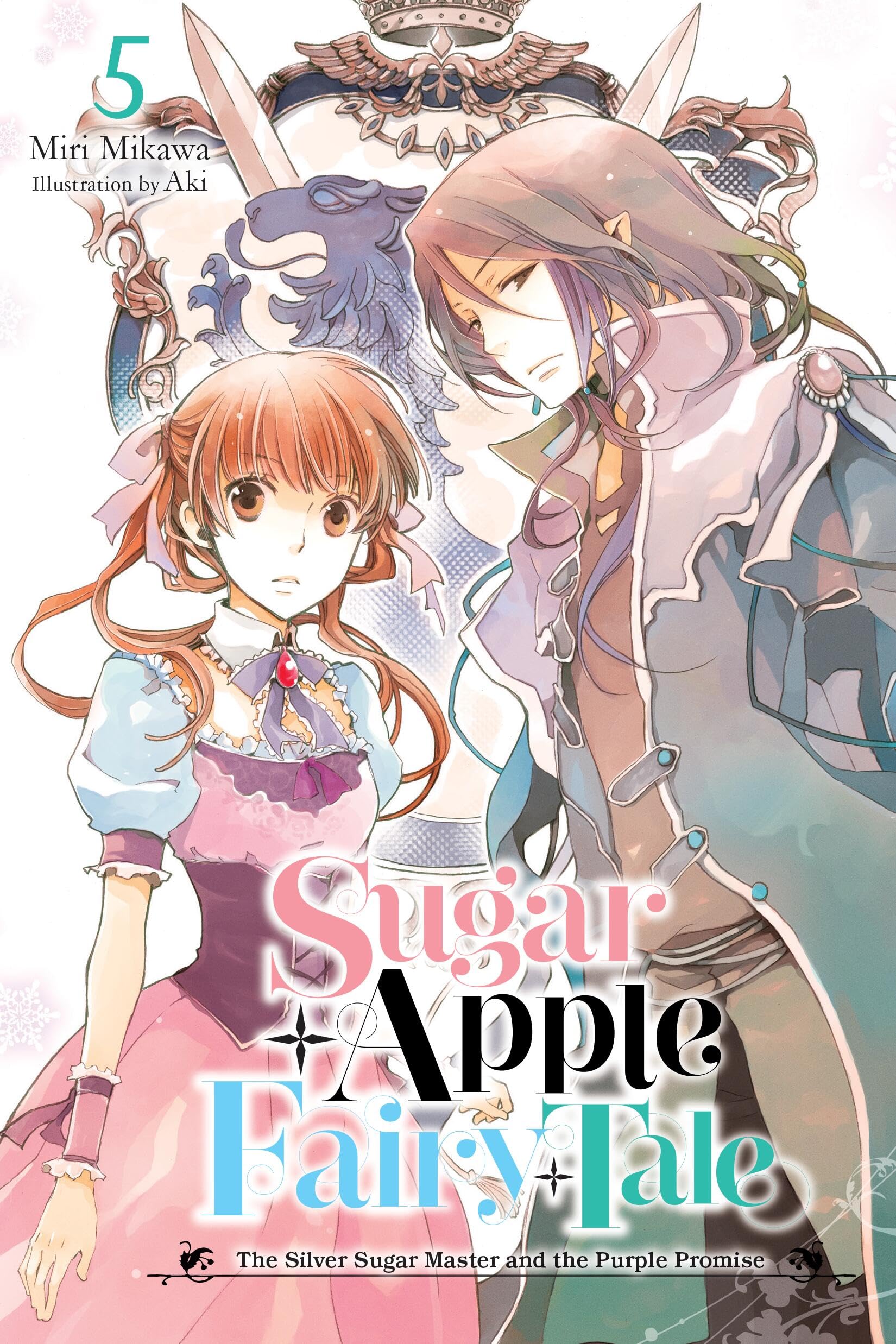 Sugar Apple Fairy Tale, Vol. 5 (light novel): The Silver Sugar Master and the Purple Promise (SUGAR APPLE FAIRY LIGHT NOVLE SC) Contemporary literature