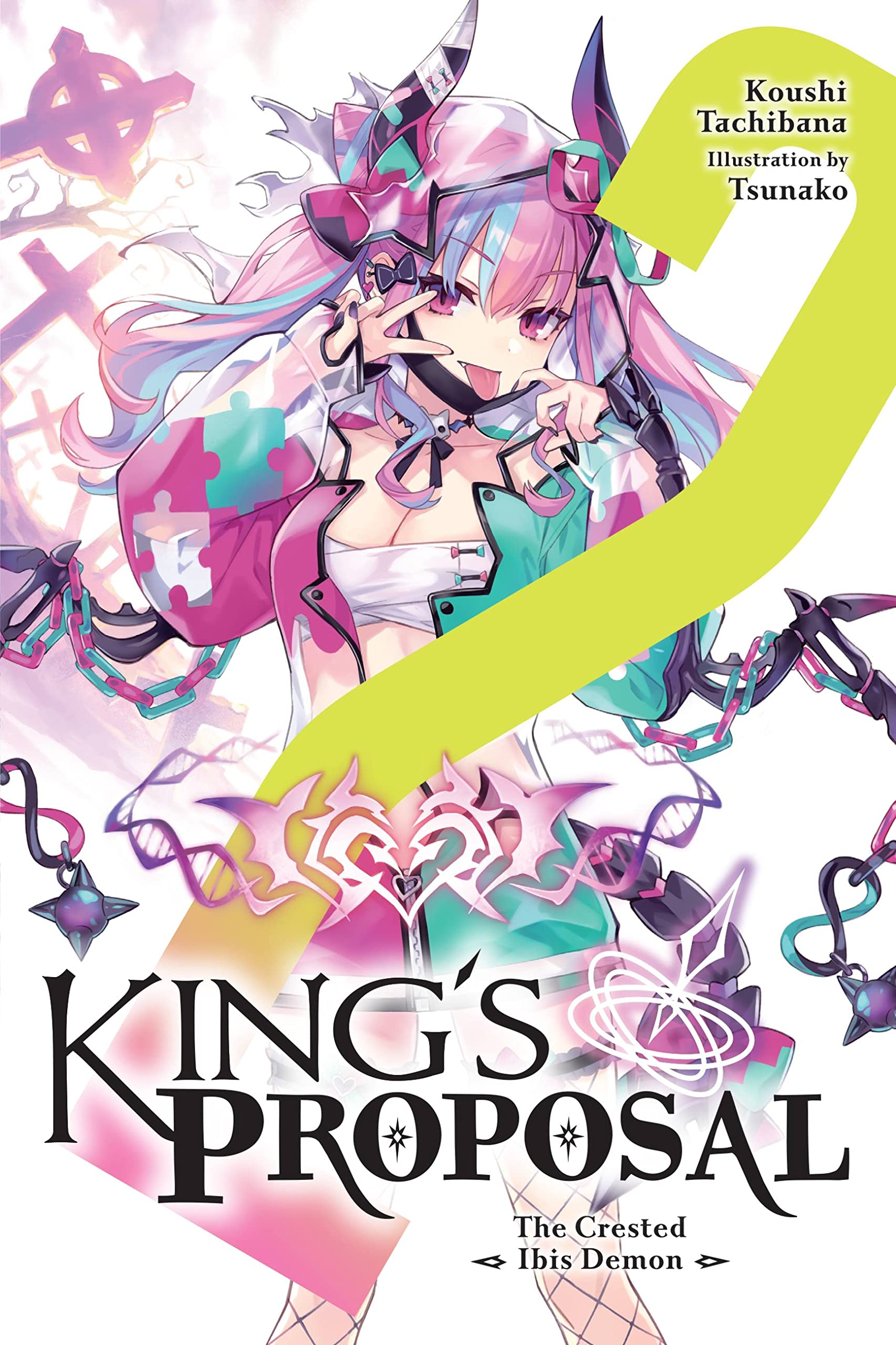 King's Proposal, Vol. 2 (light novel): Volume 2 (KINGS PROPOSAL NOVEL SC) Action & Adventure