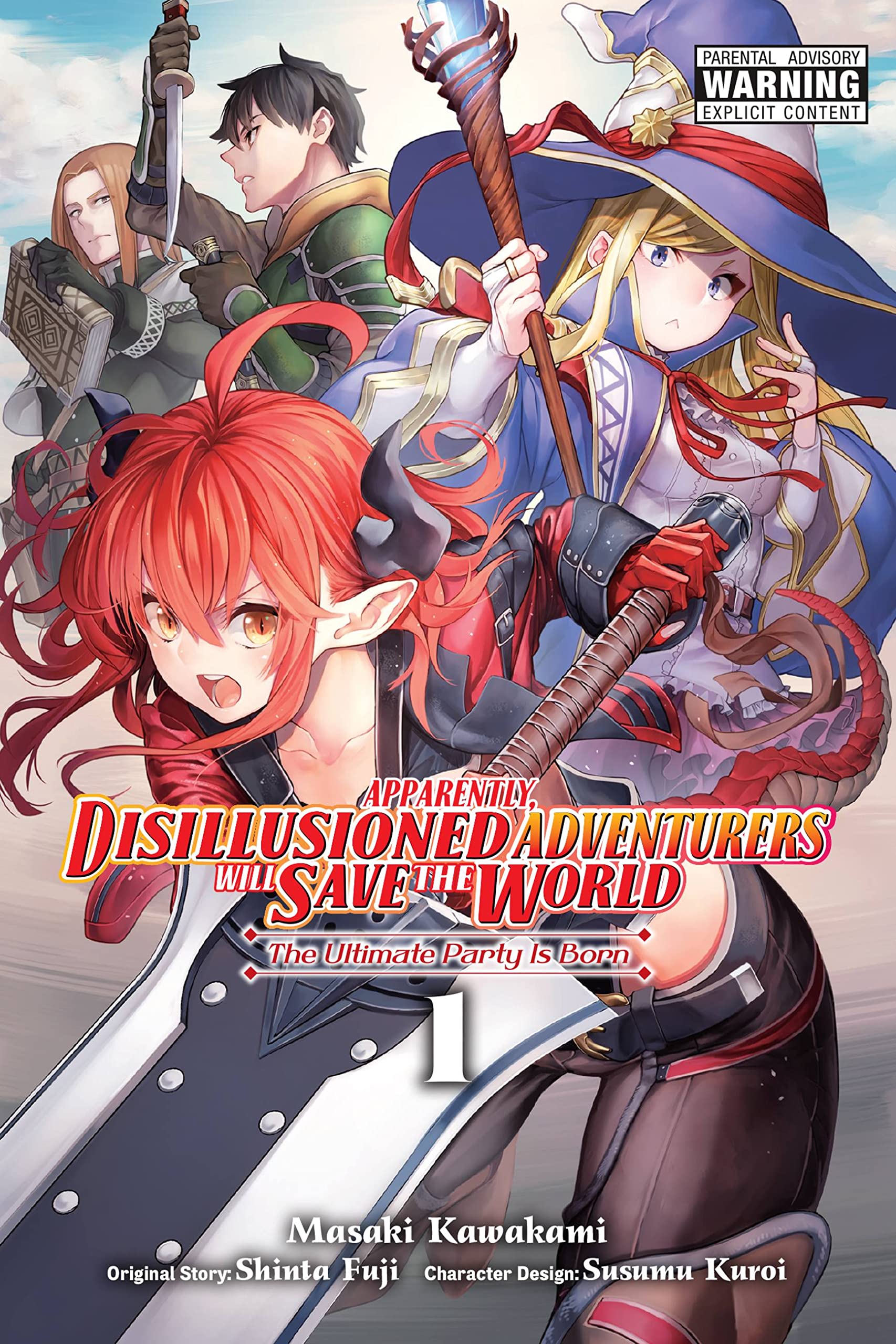 Apparently, Disillusioned Adventurers Will Save the World, Vol. 1 (Manga) Manga