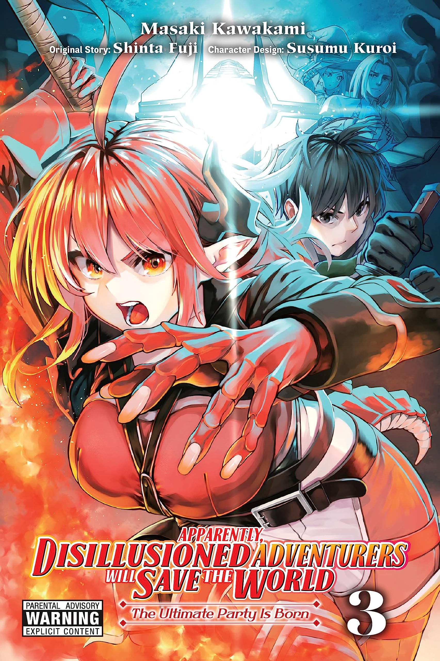 Apparently, Disillusioned Adventurers Will Save the World, Vol. 3 (Manga) Manga
