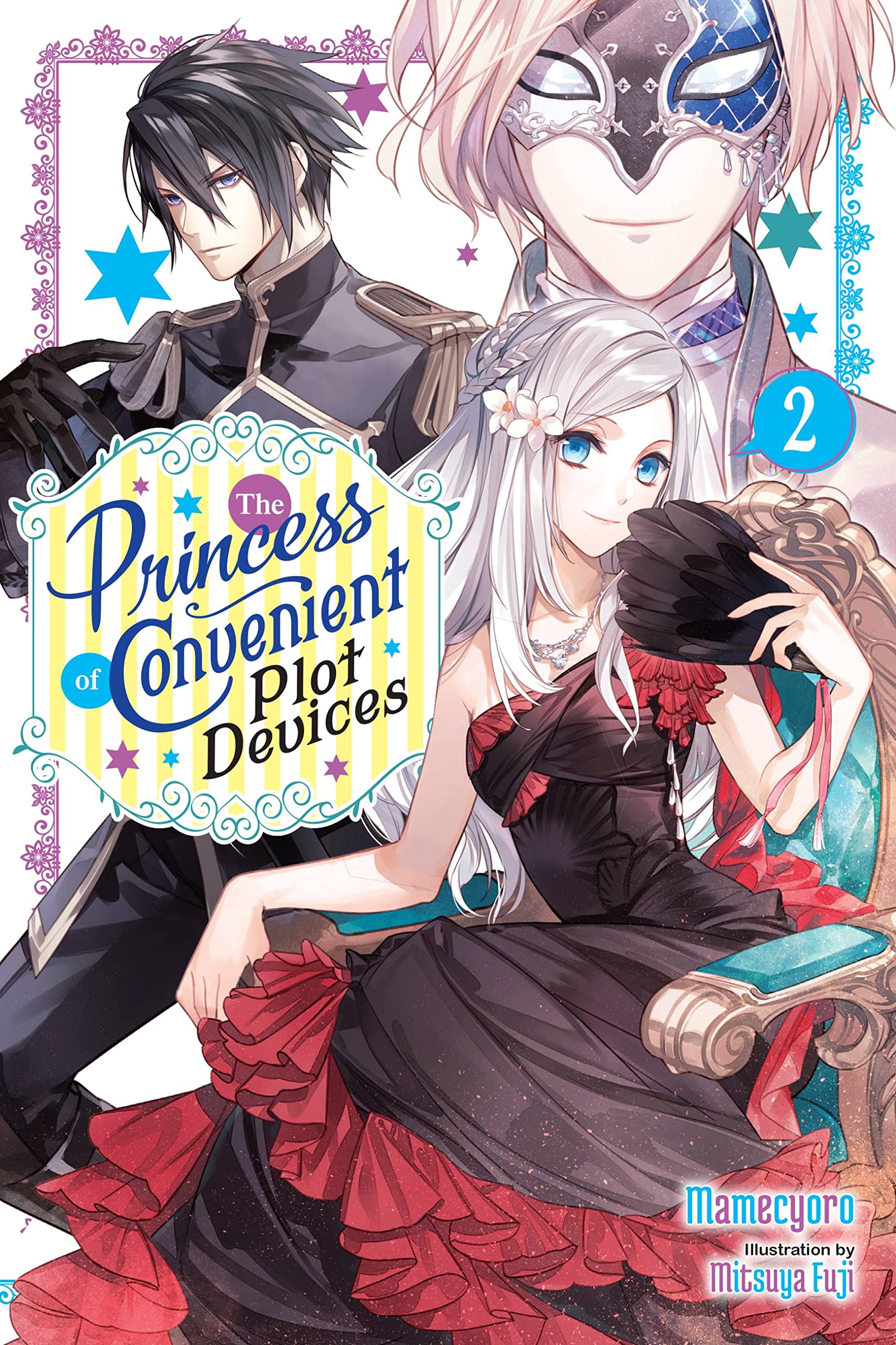 The Princess of Convenient Plot Devices, Vol. 2 (light novel) Contemporary literature
