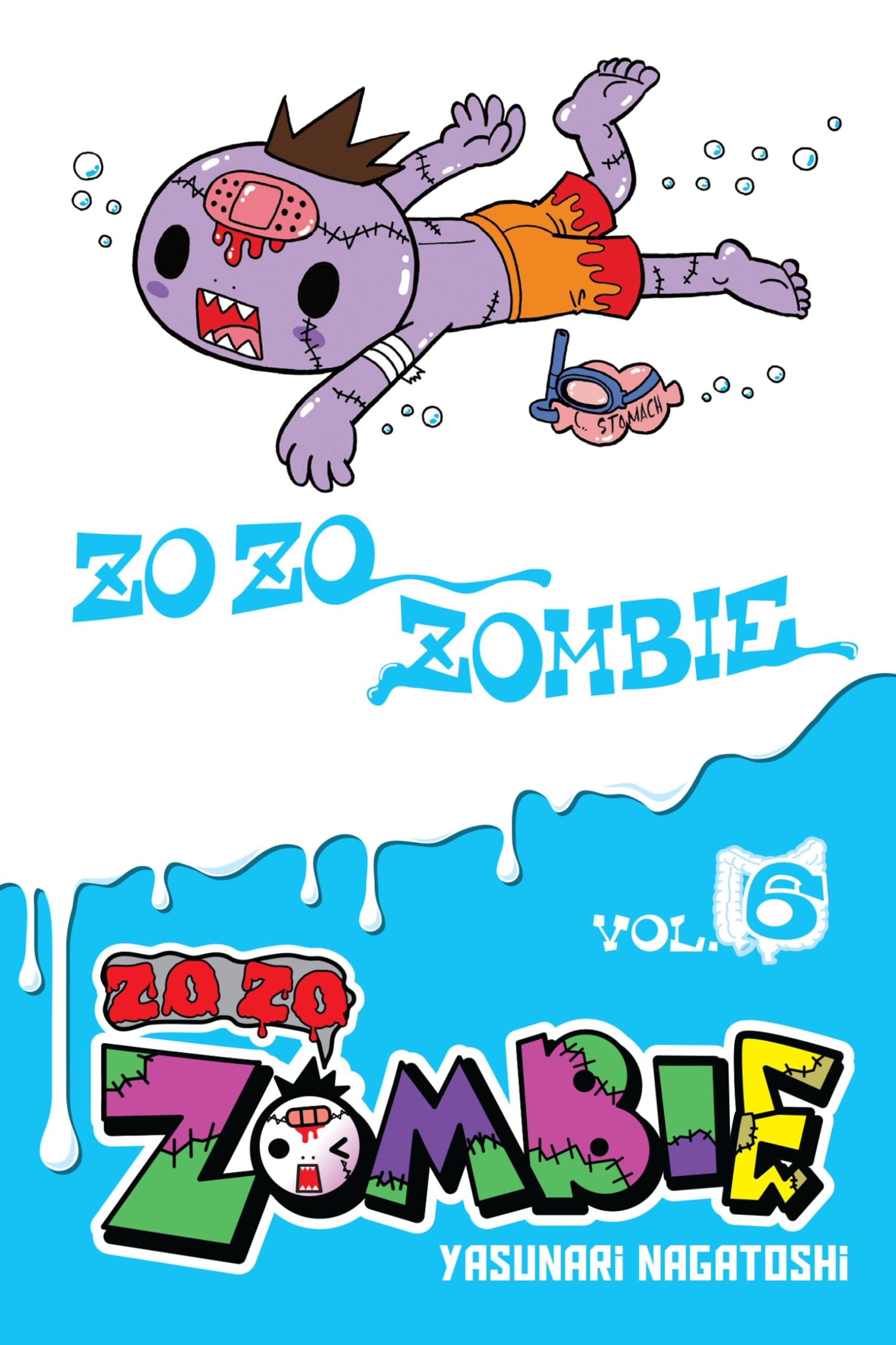 Zo Zo Zombie, Vol. 6 (ZO ZO ZOMBIE GN) Manga