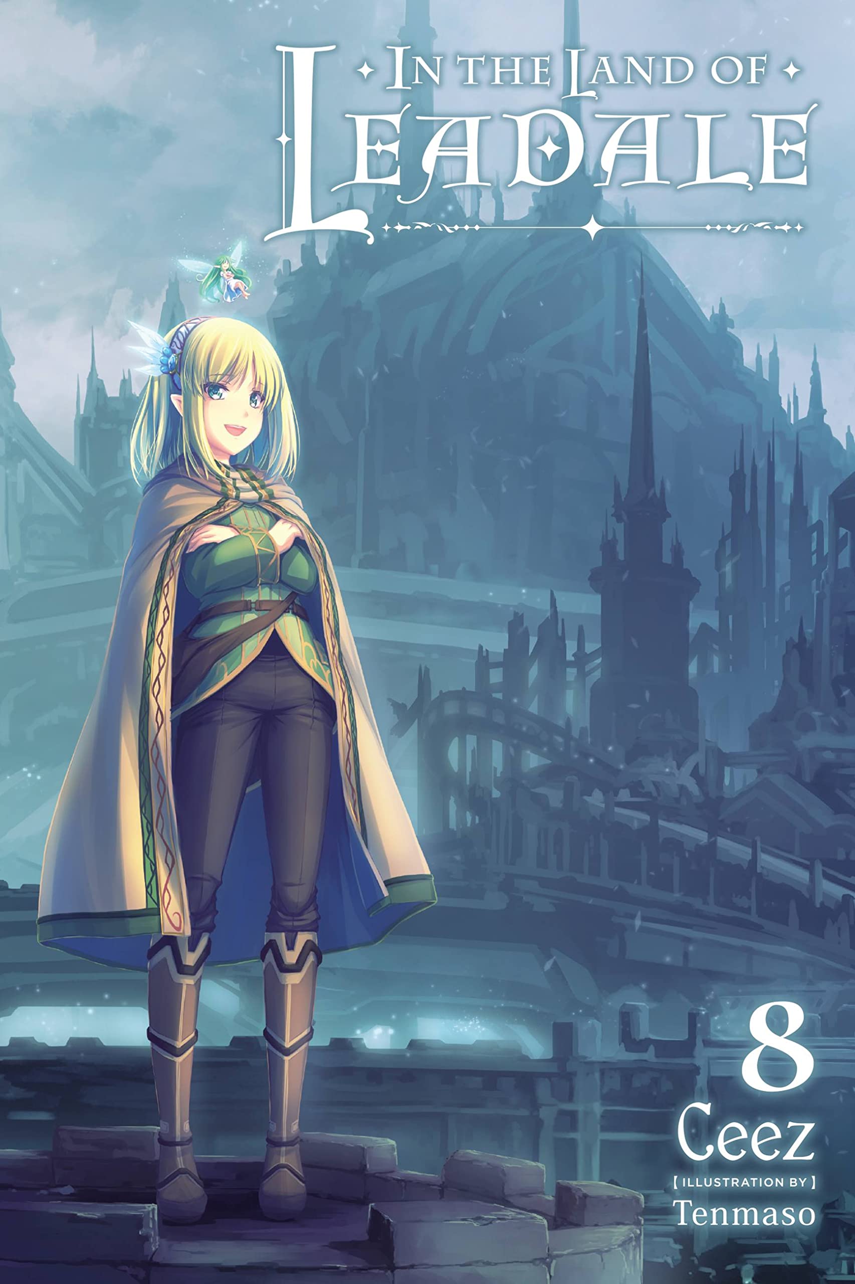 In the Land of Leadale, Vol. 8 (light novel) Action & Adventure