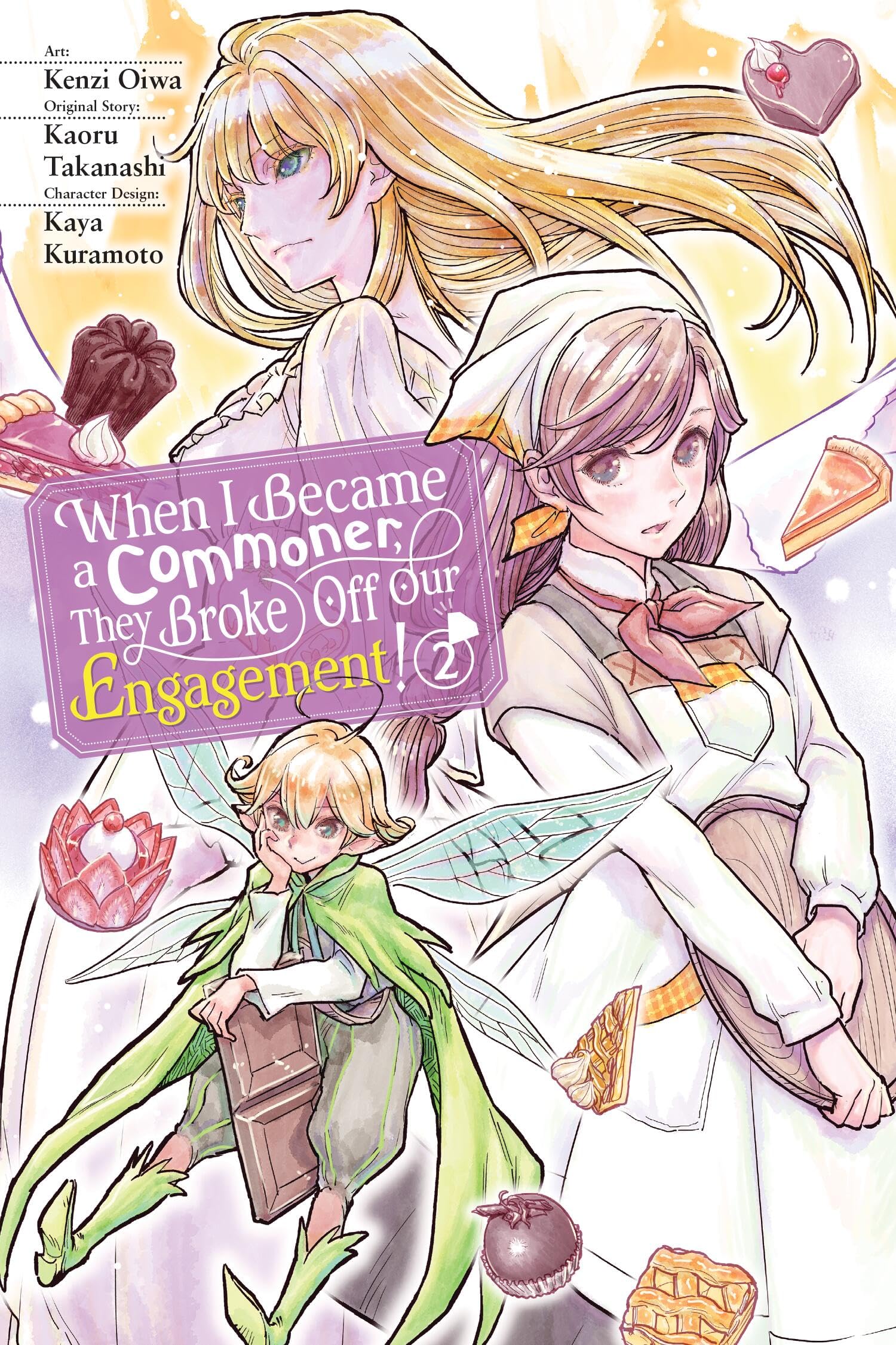 When I Became a Commoner, They Broke Off Our Engagement!, Vol. 2 Manga