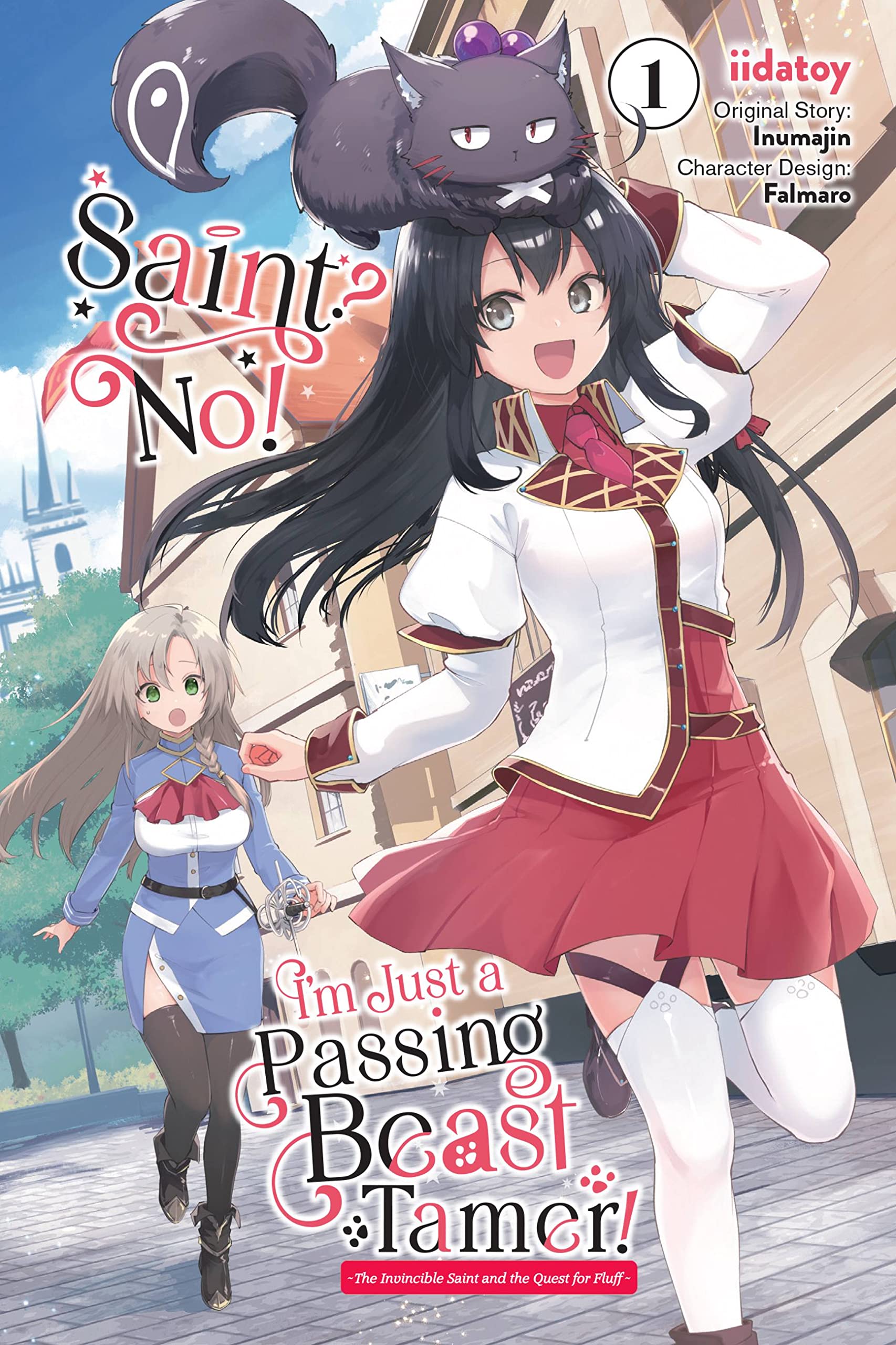 Saint? No! I'm Just a Passing Beast Tamer!, Vol. 1 Manga