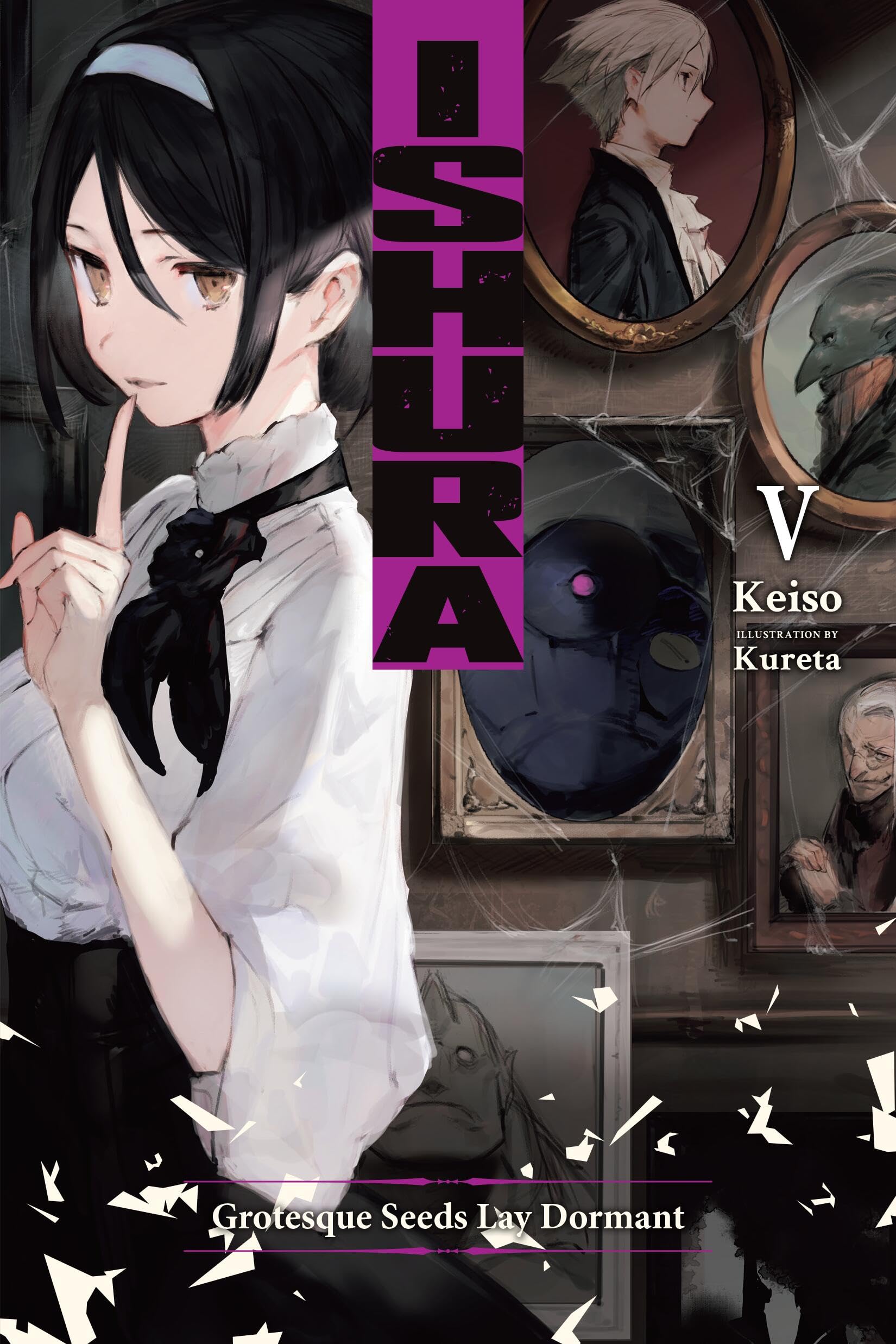 Ishura, Vol. 5: Grotesque Seeds Lay Dormant (ISHURA GN) Action & Adventure
