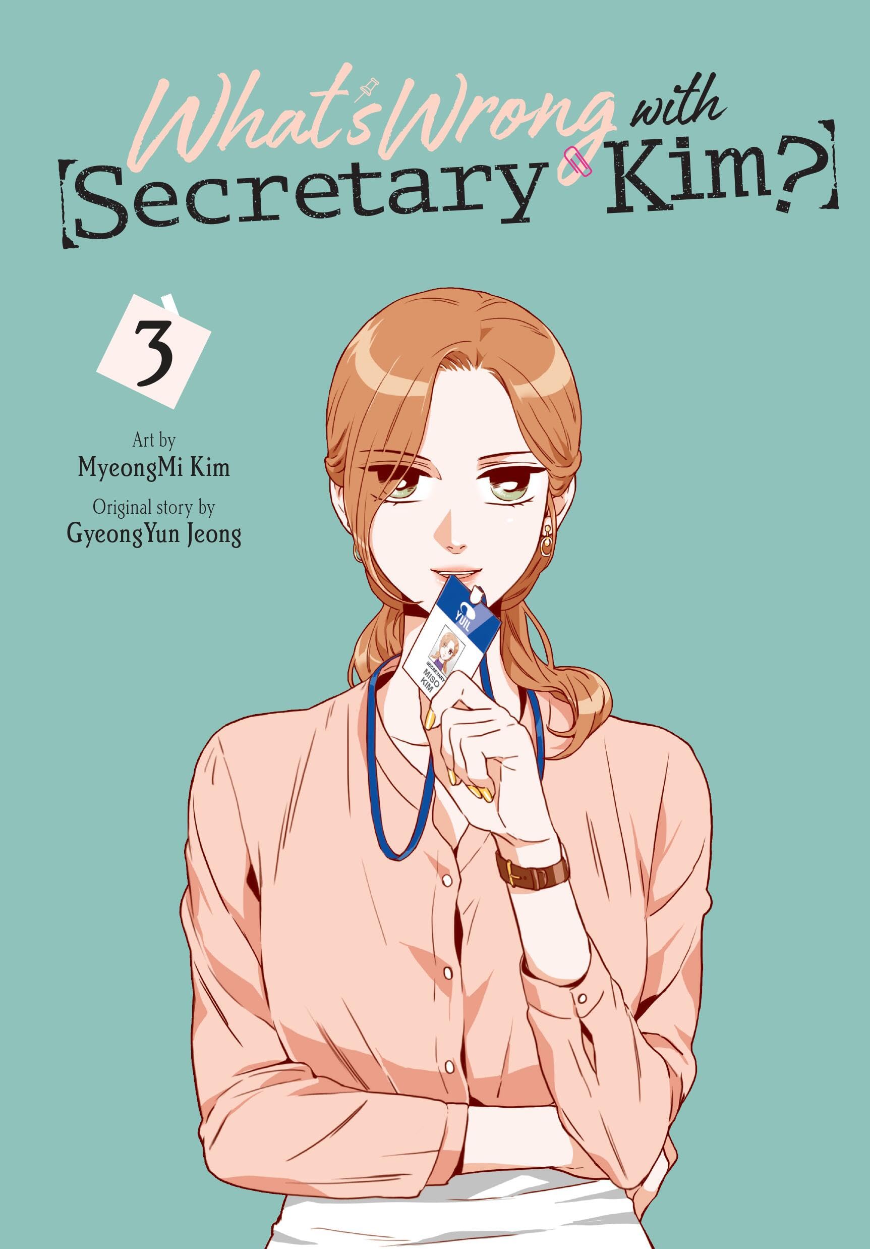 What's Wrong with Secretary Kim?, Vol. 3 Manga