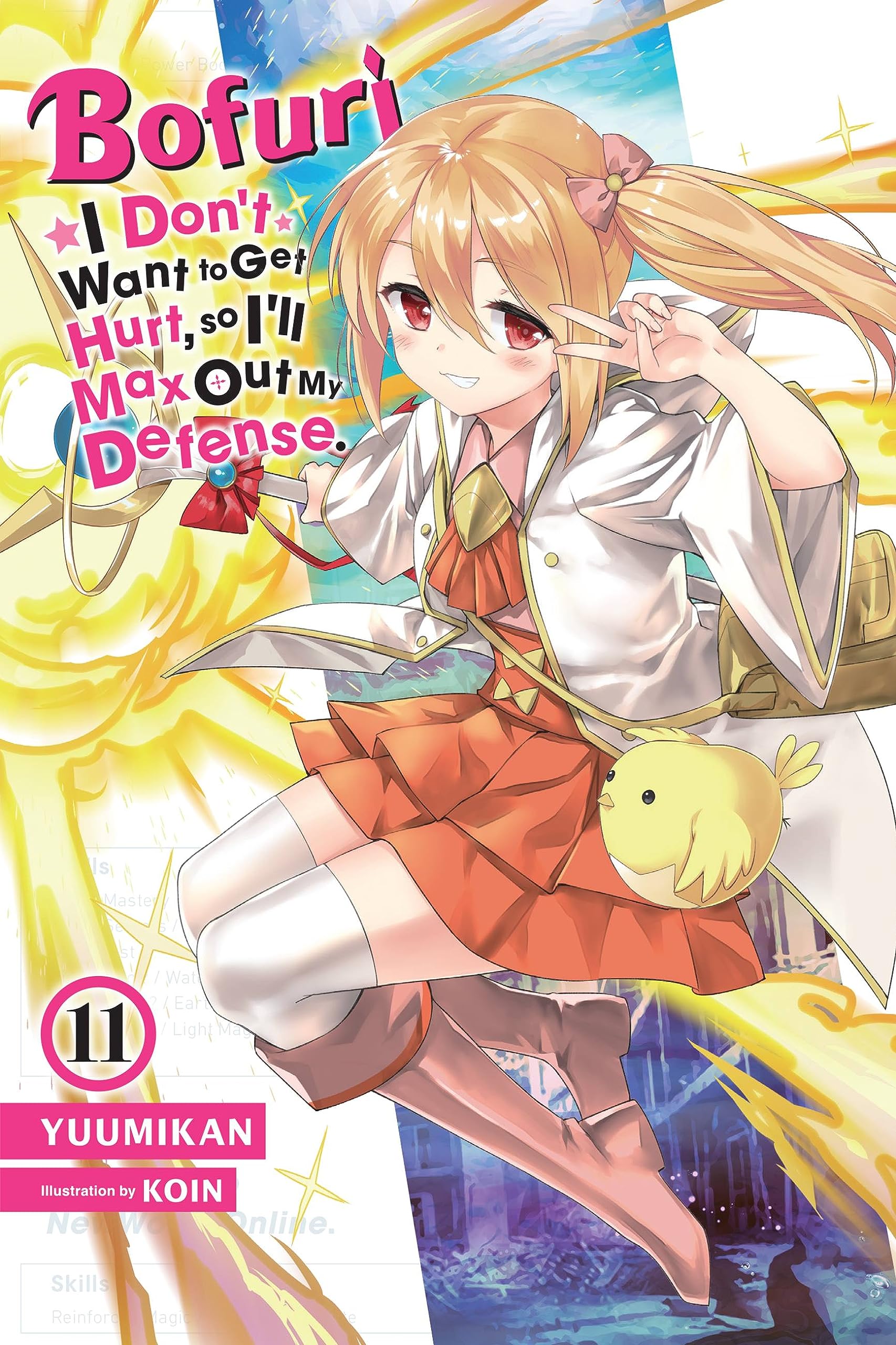 Bofuri: I Don't Want to Get Hurt, So I'll Max Out My Defense., Vol. 11 (Light Novel) Action & Adventure