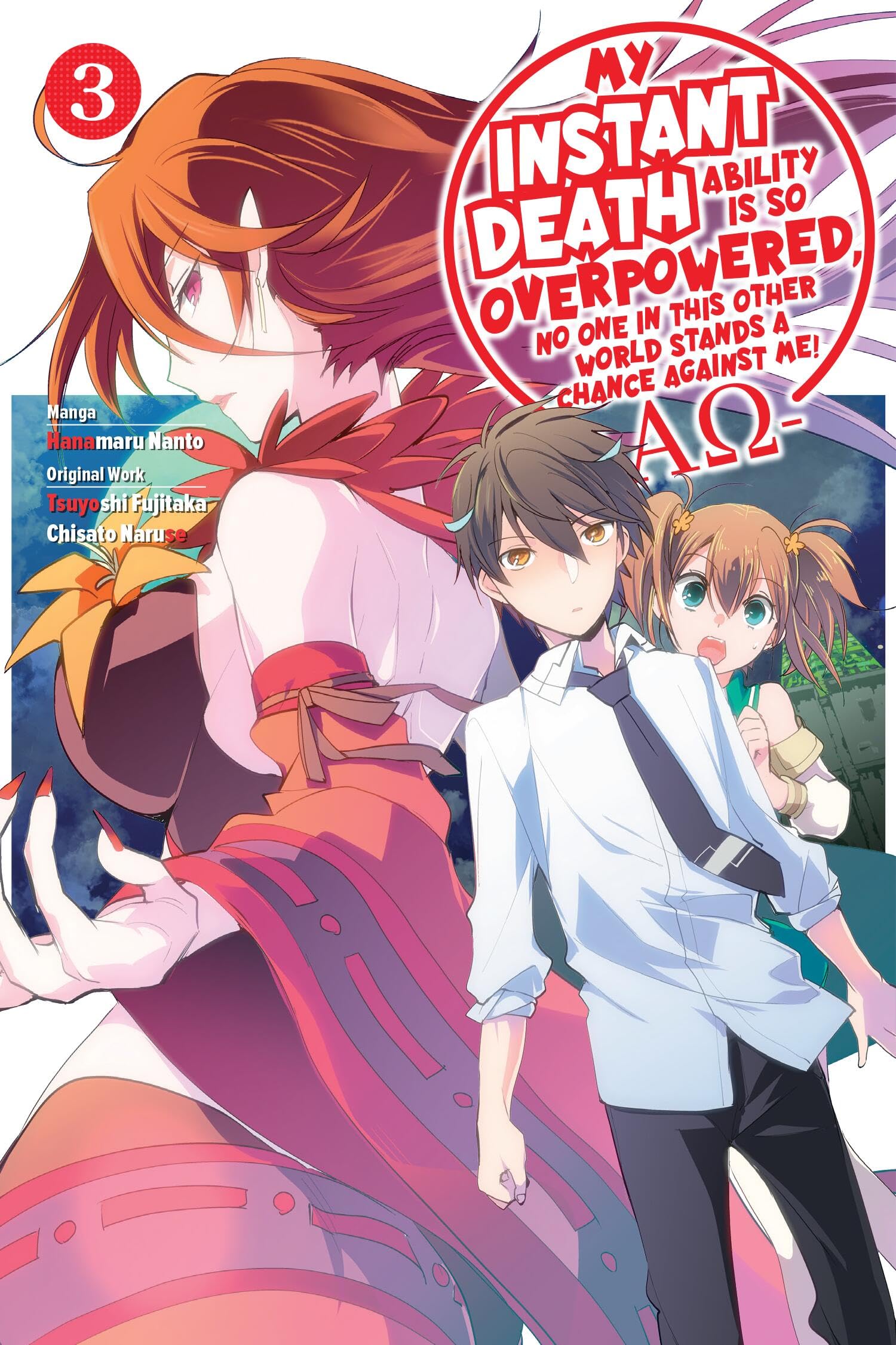 My Instant Death Ability Is So Overpowered, No One in This Other World Stands a Chance Against Me! ―: AO―, Vol. 3 (manga) (INSTANT DEATH ABILITY IS SO OVERPOWERED GN) Manga