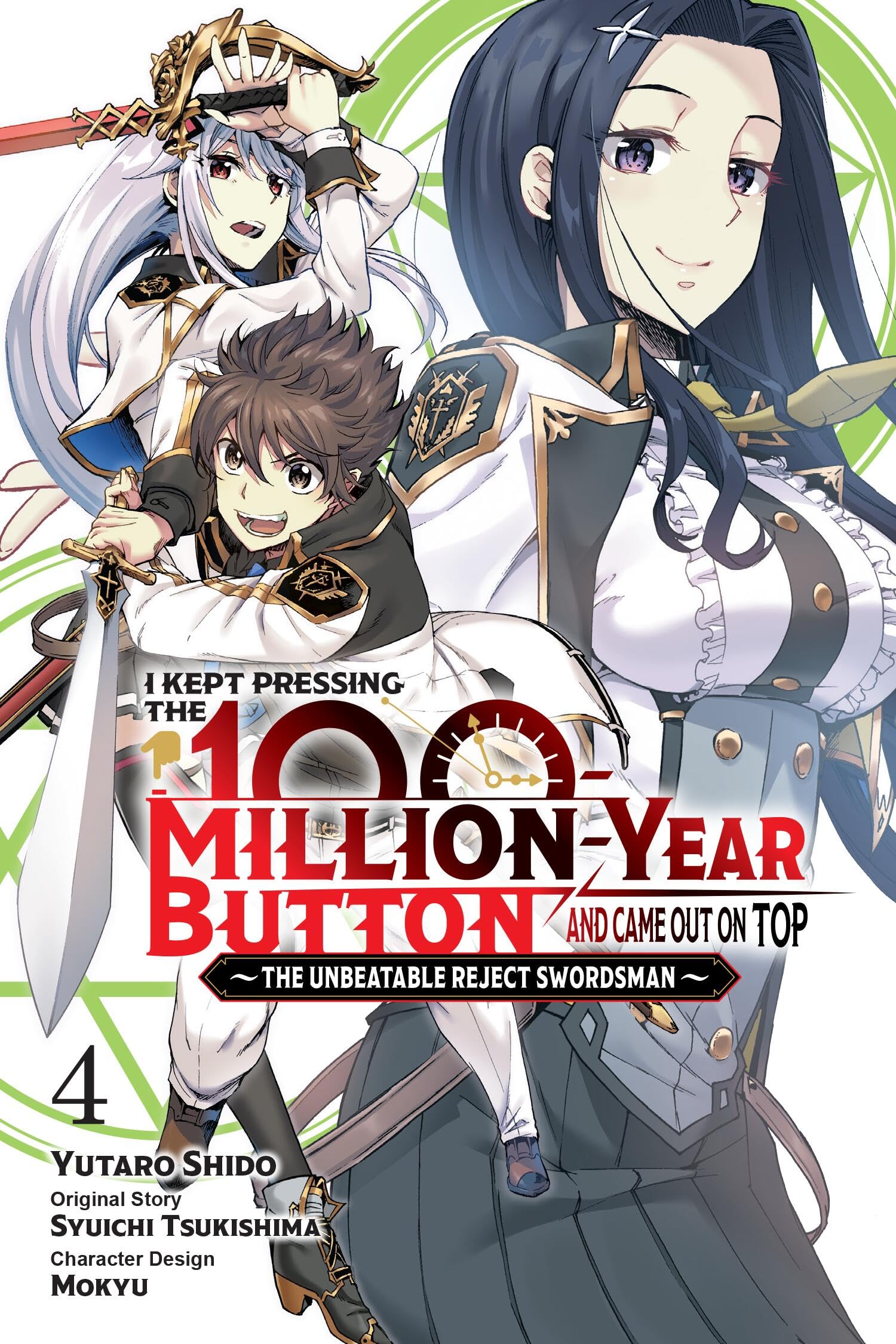 I Kept Pressing the 100-Million-Year Button and Came Out on Top, Vol. 4 (Manga) Manga