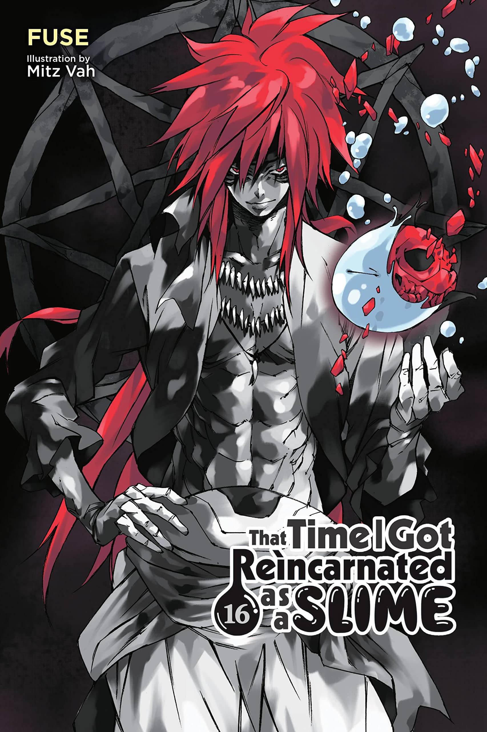 That Time I Got Reincarnated as a Slime, Vol. 16 (light novel): Volume 16 (THAT TIME I REINCARNATED SLIME LIGHT NOVEL SC) Contemporary literature