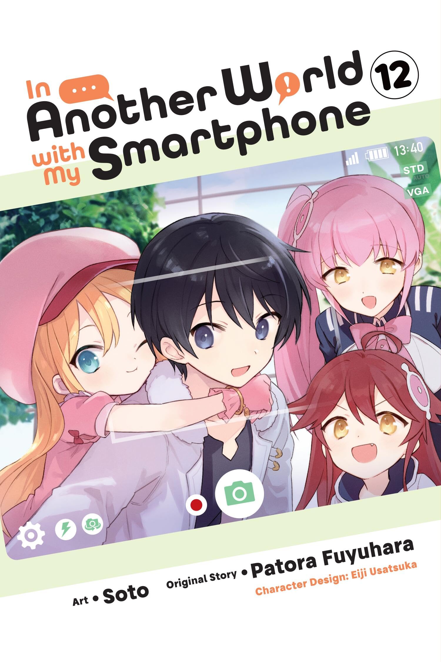 In Another World with My Smartphone, Vol. 12 (Manga) Manga