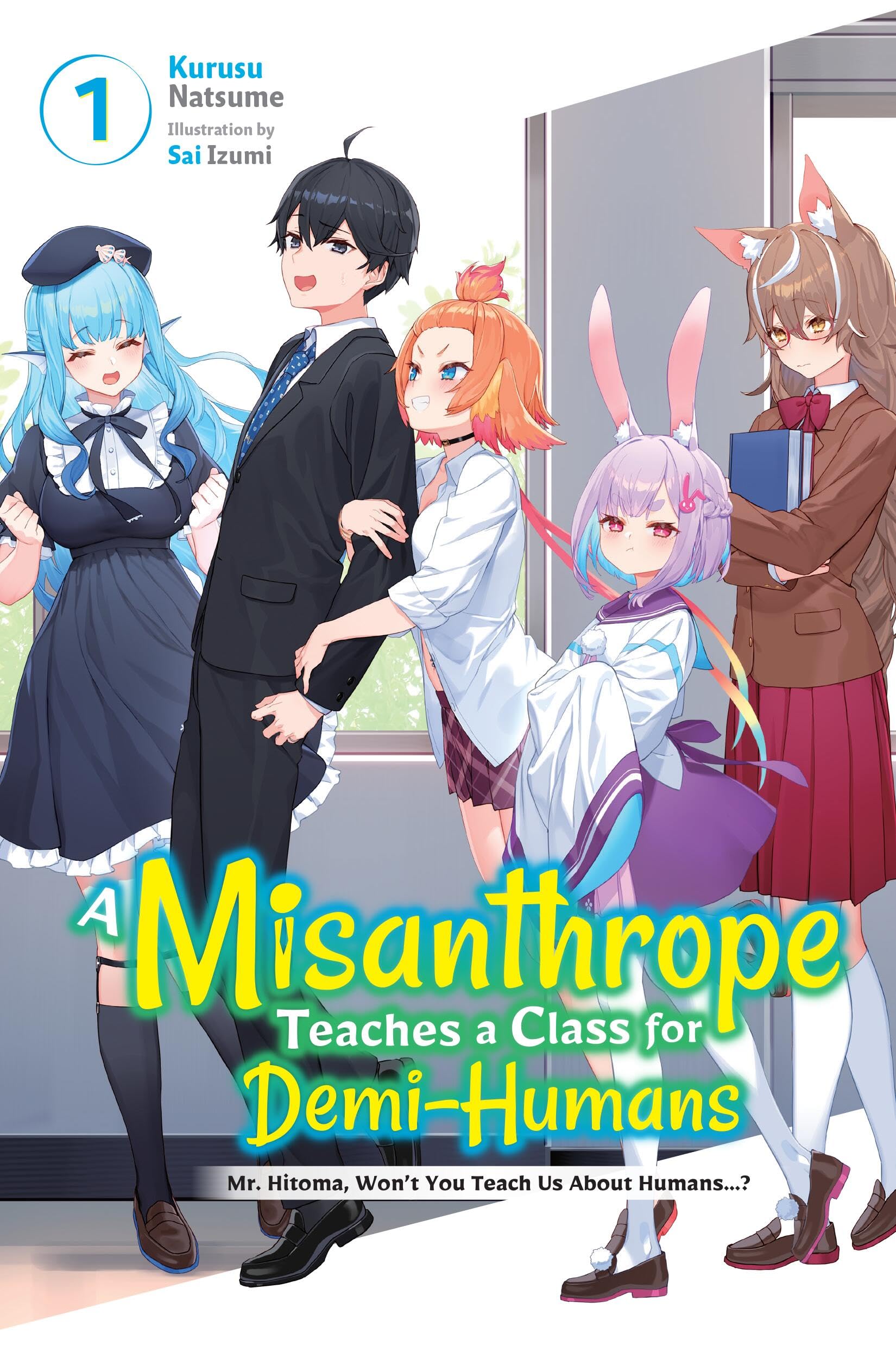 A Misanthrope Teaches a Class for Demi-Humans, Vol. 1 Contemporary literature