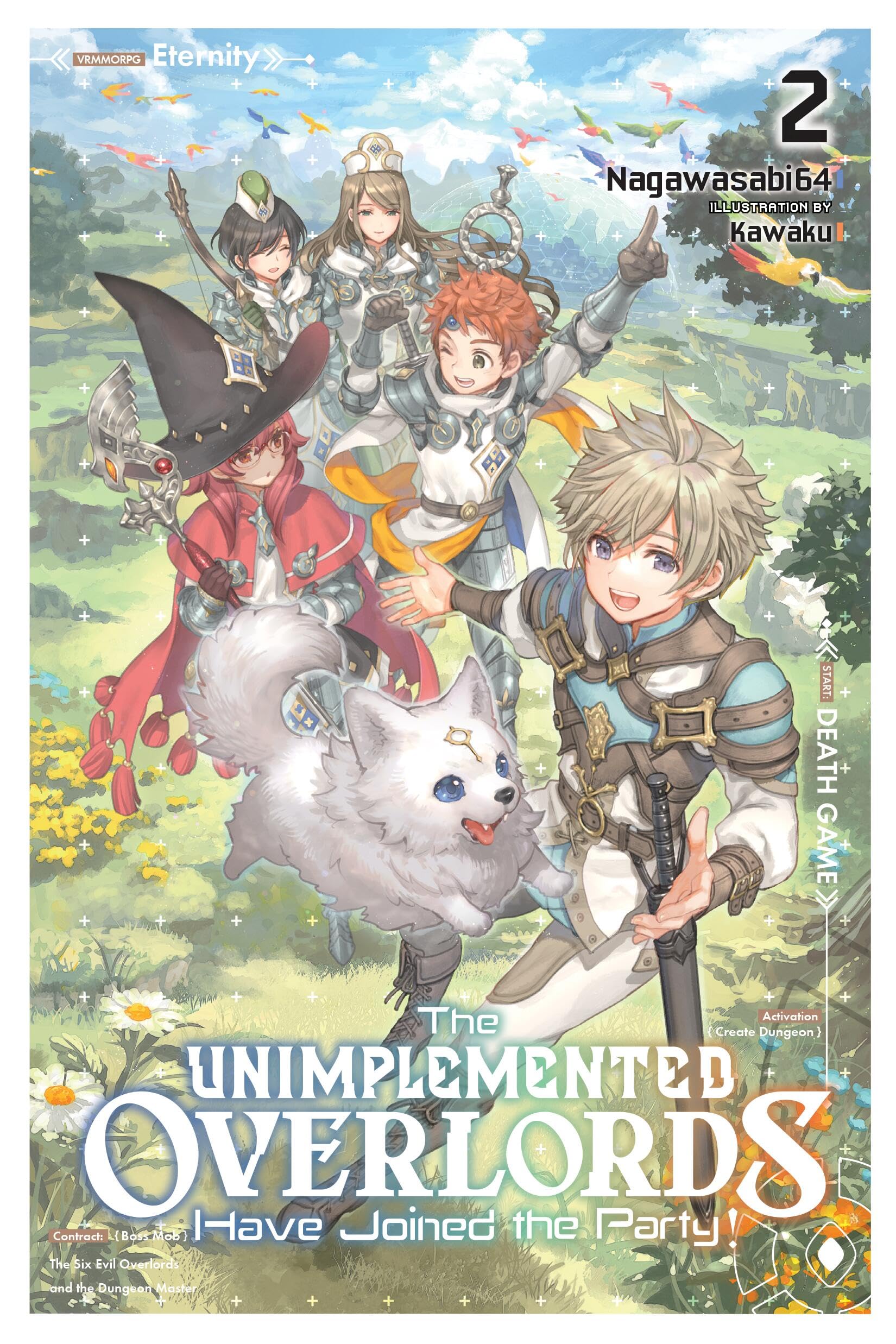 The Unimplemented Overlords Have Joined the Party!, Vol. 2: Volume 2 (UNIMPLEMENTED OVERLORDS JOINED PARTY LIGHT NOVEL SC, Band 2) Action & Adventure