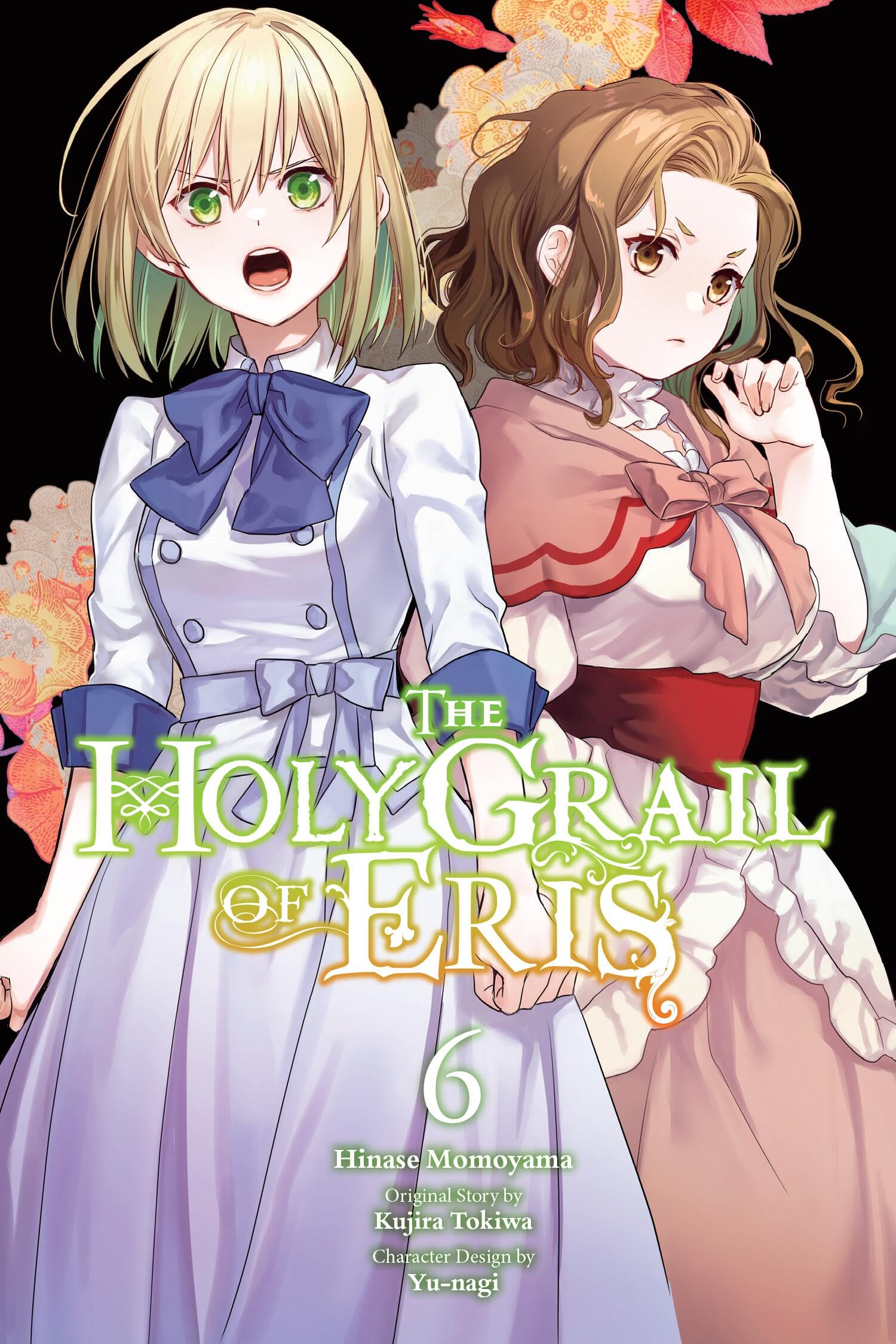 The Holy Grail of Eris, Vol. 6 (manga) Manga