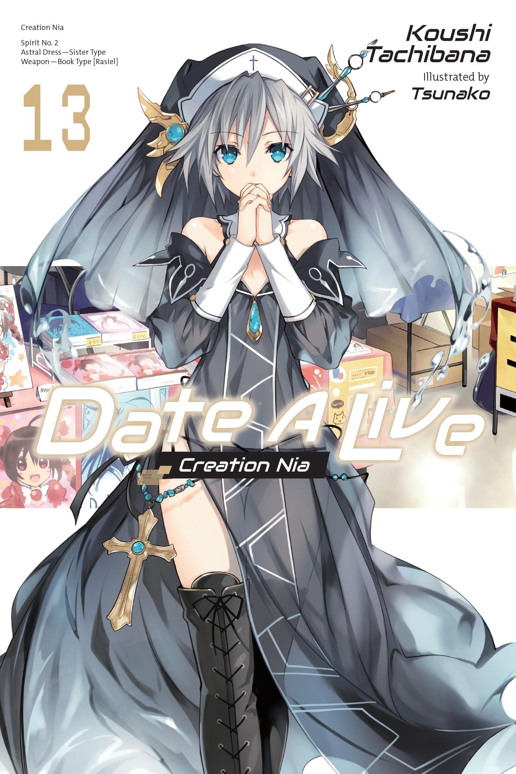 Date A Live, Vol. 13 (light novel) (DATE A LIVE LIGHT NOVEL SC) Action & Adventure