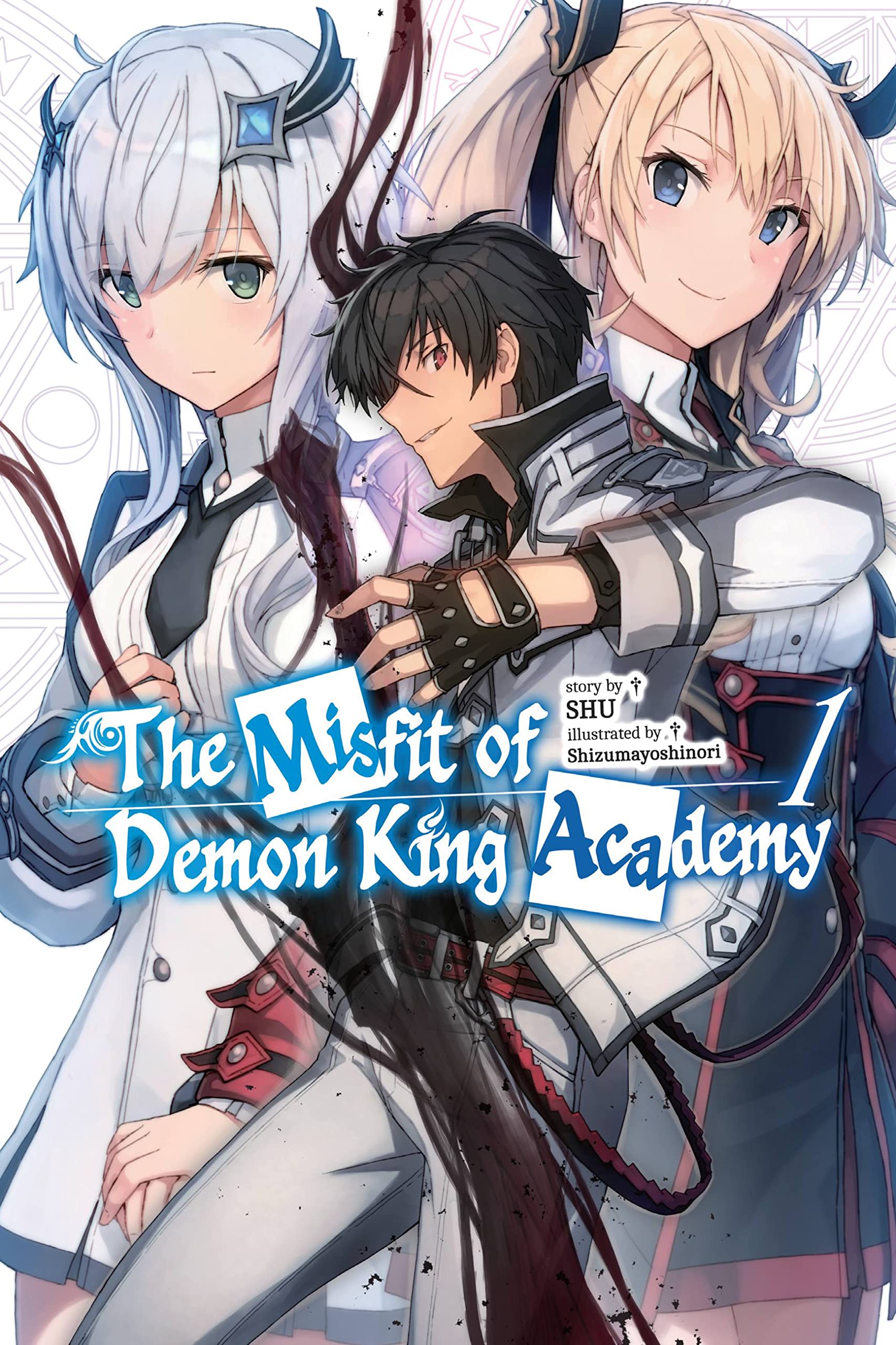 The Misfit of Demon King Academy, Vol. 1 (light novel): Volume 1 (MISFIT DEMON KING ACADEMY NOVEL SC) Action & Adventure