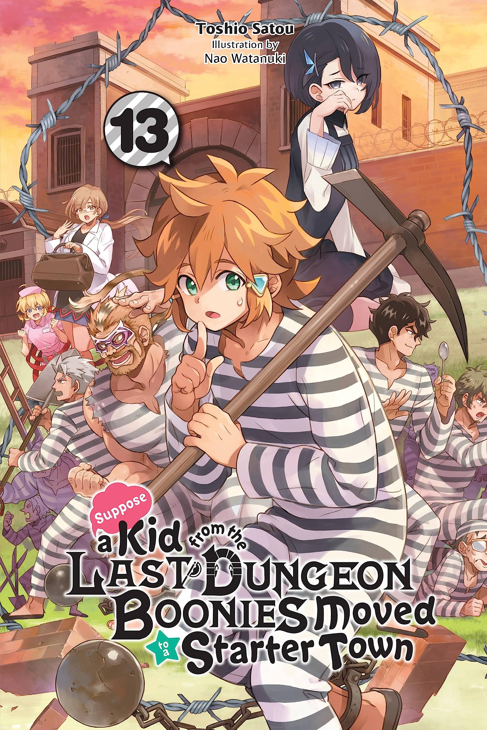 Suppose a Kid from the Last Dungeon Boonies Moved to a Starter Town, Vol. 13 (Light Novel) Action & Adventure