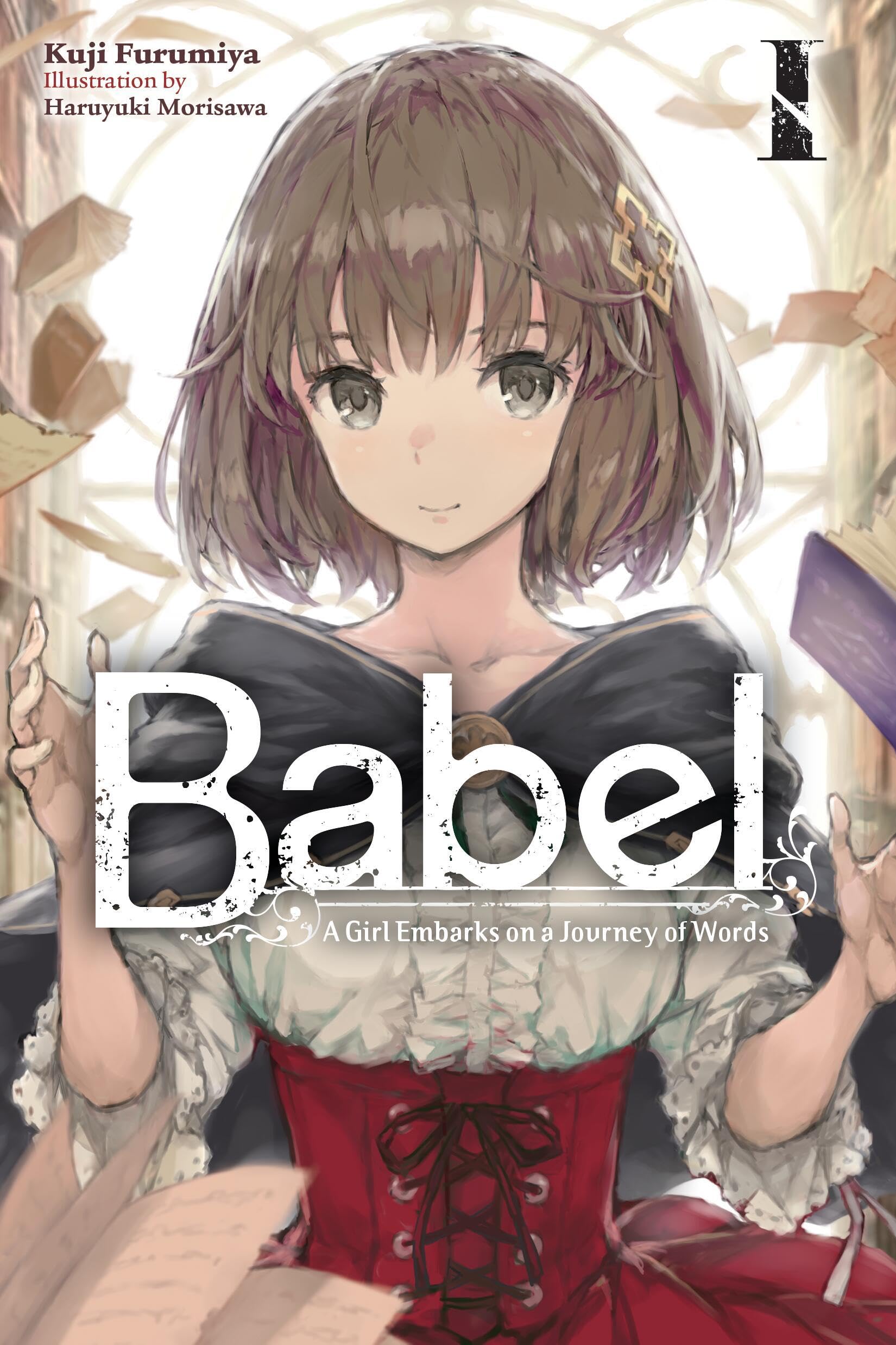 Babel, Vol. 1: A Girl Embarks on a Journey of Words (BABEL LIGHT NOVEL SC) Manga